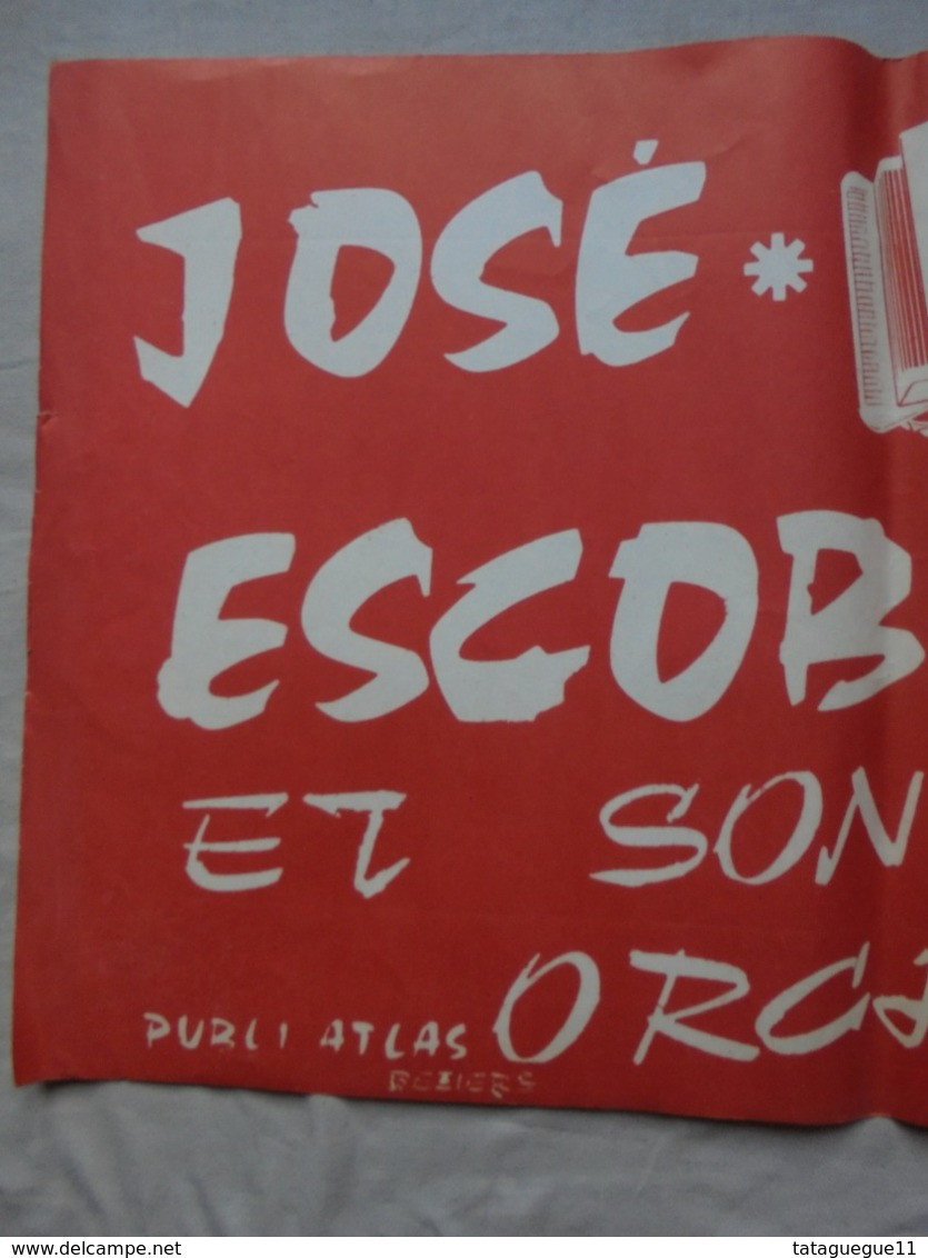 Ancien - Affiche "José ESCOBAR Et Son Orchestre" Publi Atlas Béziers - Manifesti & Poster