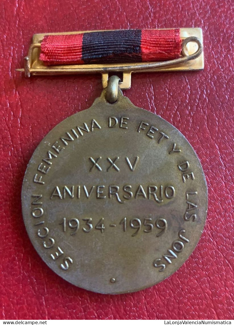 España Medalla José Antonio Sección Femenina XXV Aniversario 1934 - 1959 PG 933 - Sonstige & Ohne Zuordnung