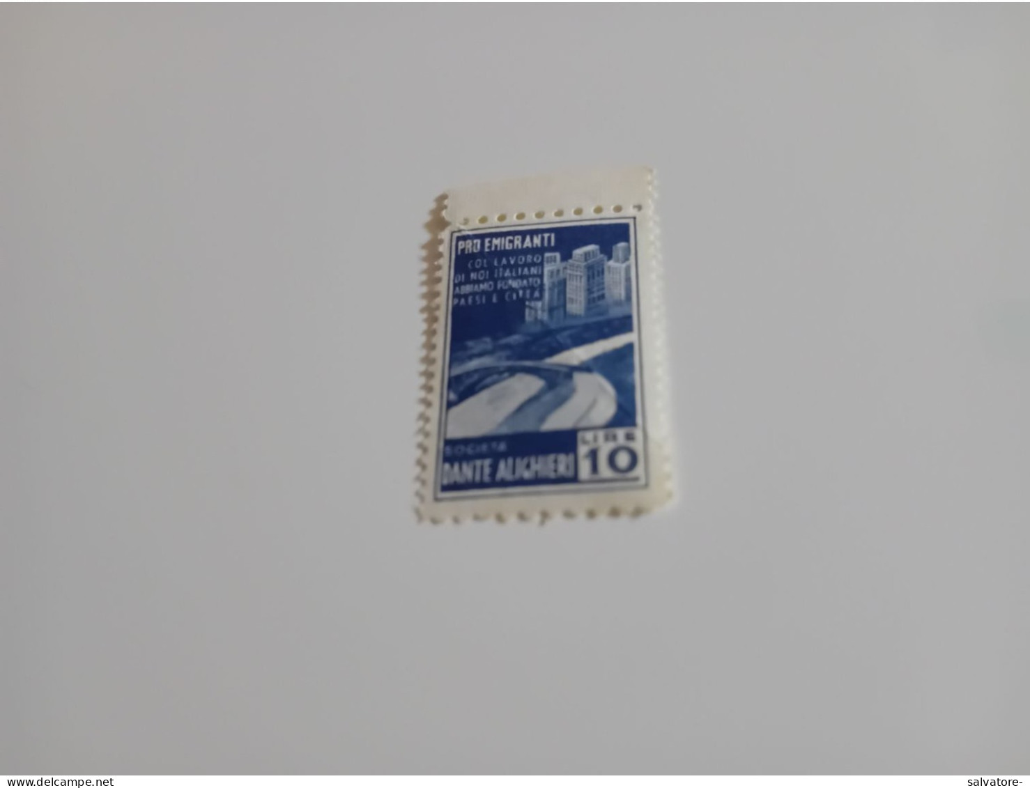 MARCA DA BOLLO PRO EMIGRANTI SOCIETA'' DANTE ALIGHIERI LIRE 10- NUOVA - Revenue Stamps