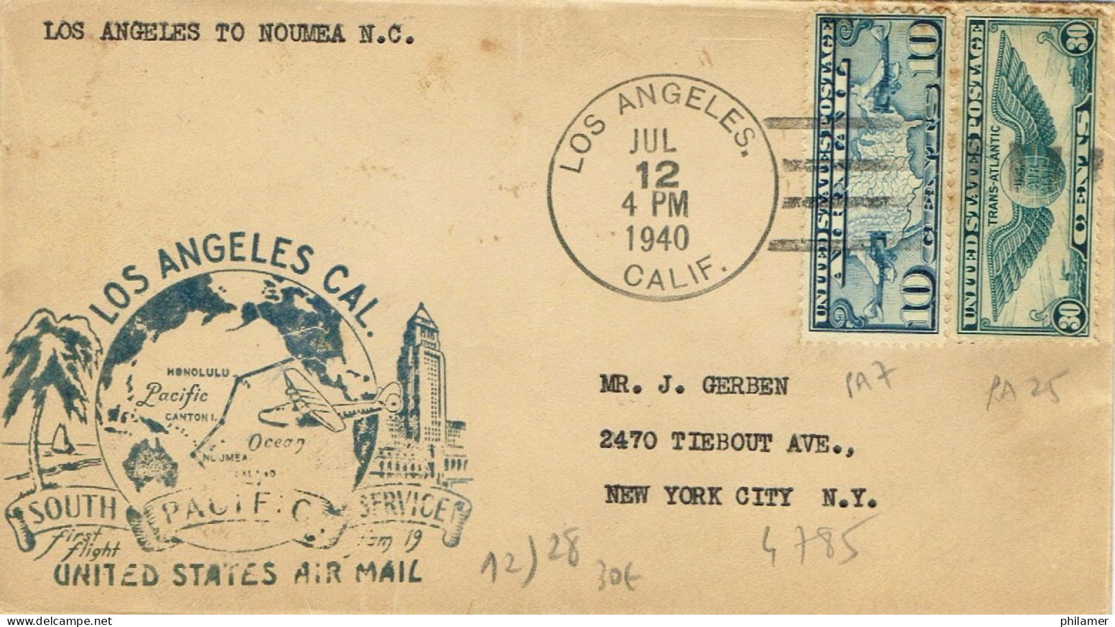 Nouvelle Caledonie Caledonia FFC Premier Vol Aerien LOS ANGELES NOUMEA VIA HONOLULU CANTON 12/07/40 BE - Storia Postale