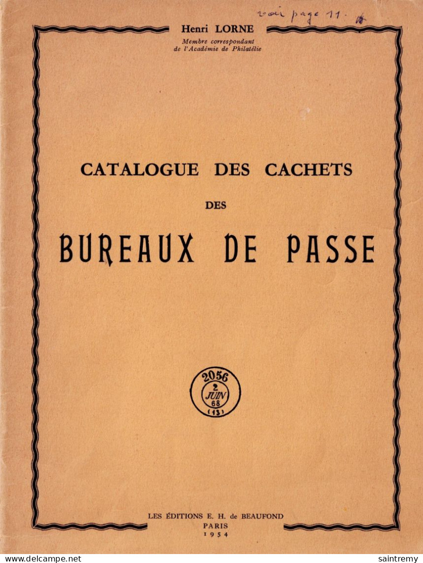 Catalogue Des Cachets Des Bureaux De Passe Par Henri Lorne H104 - Cancellations