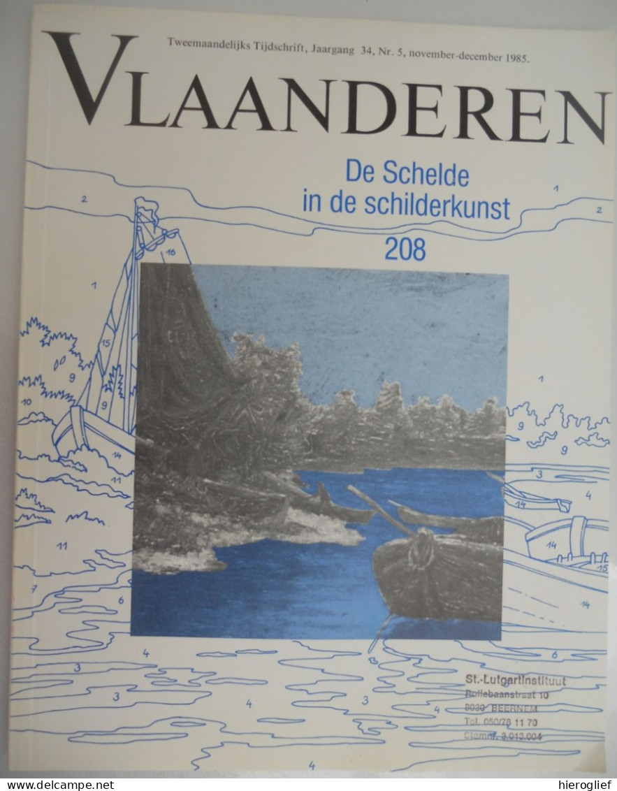 De Schelde In De Schilderkunst - Themanr 208 VLAANDEREN 1985 Beneden & Boven Schelde Land V Waas Meyers Van Os Antwerpen - History