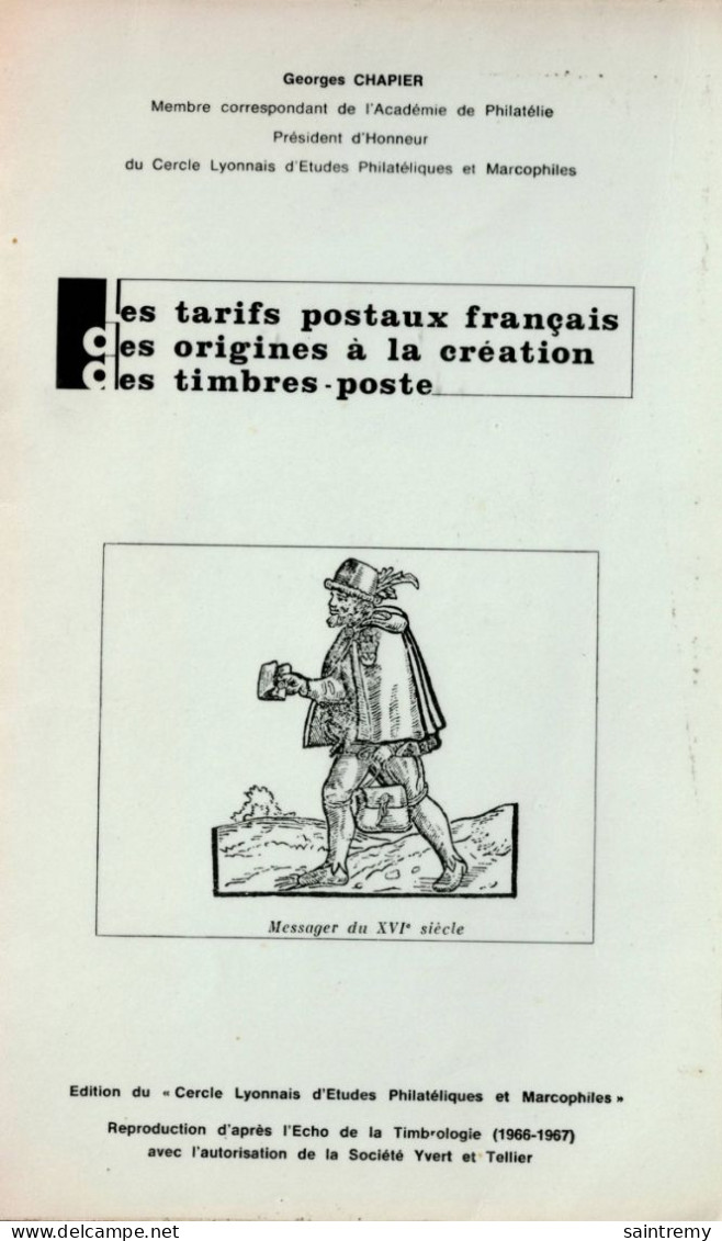 Les Tarifs Postaux Français Des Origines à La Création Des Timbres-poste Par G. Chapier H15 - Philatélie Et Histoire Postale