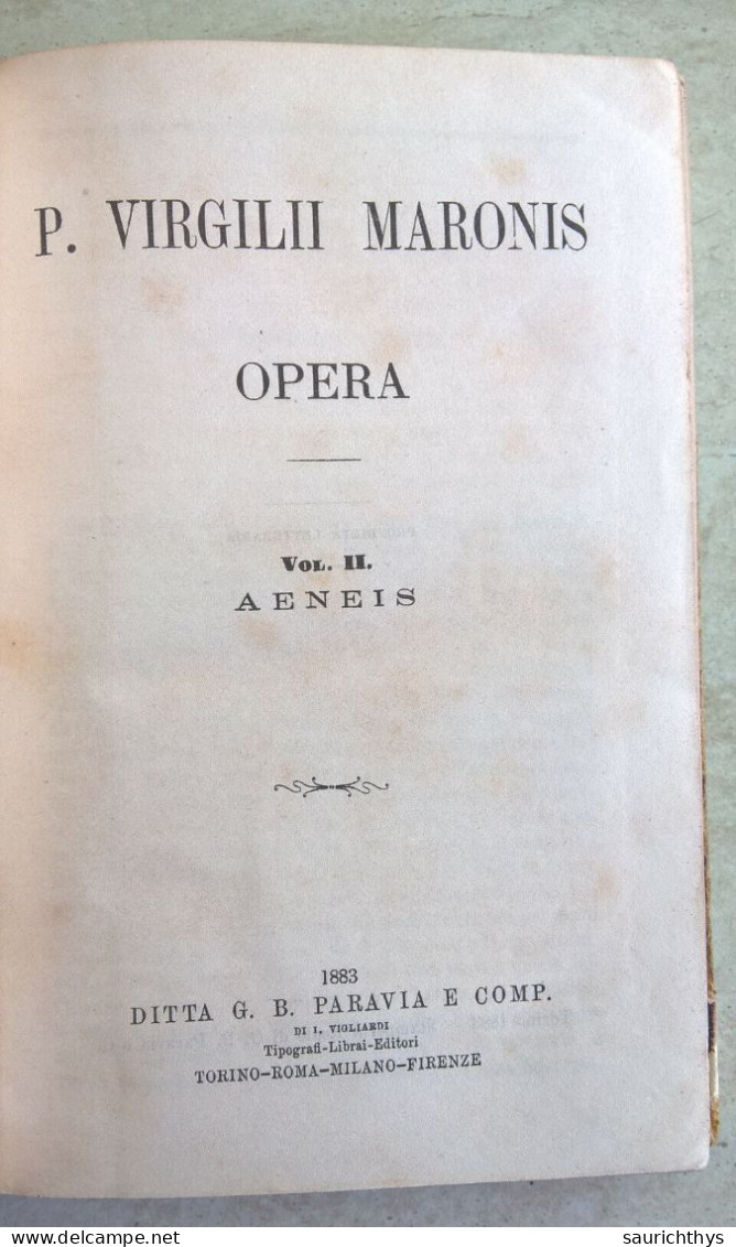 Biblioteca Scolastica Di Scrittori Latini P. Virgilii Maronis Opera Aeneis Paravia 1883 - Libros Antiguos Y De Colección