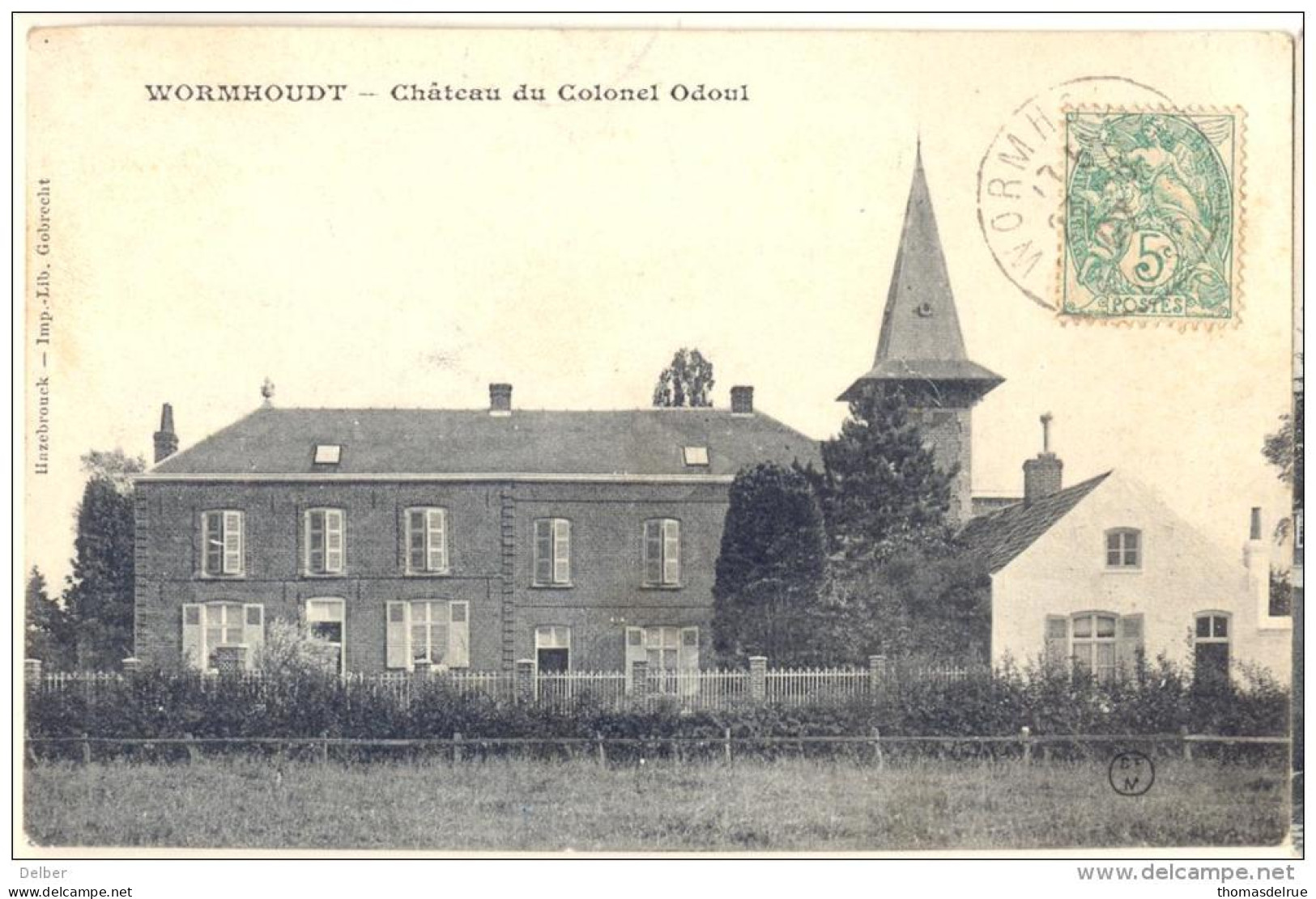 3pk565: WORMHOUDT - Château Du Colonel Odoul - Wormhout