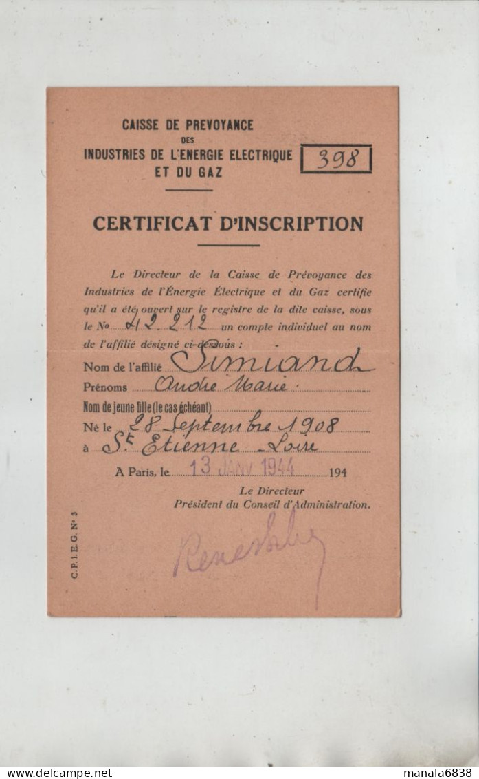 Certificat D'inscription 1944 Saint Etienne Simiand Caisse Prévoyance Industries Energie Electrique - Unclassified