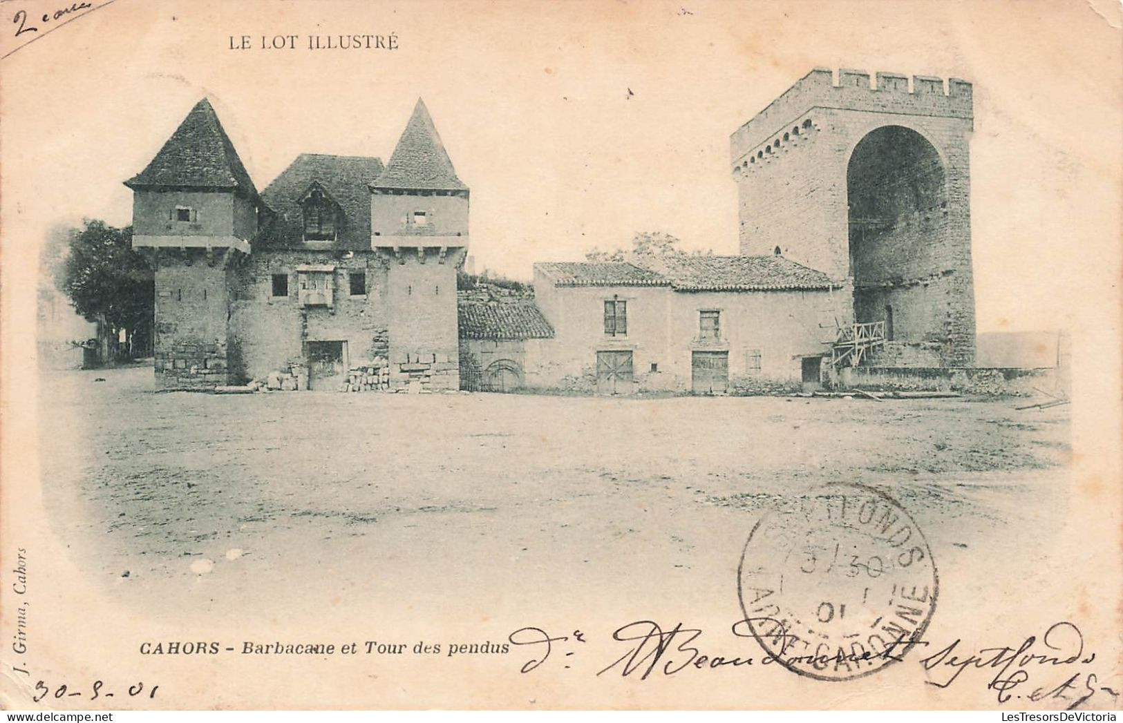 FRANCE - Cahors - Barbacane Et Tour Des Pendus - Le Lot Illustré - Carte Postale Ancienne - Cahors