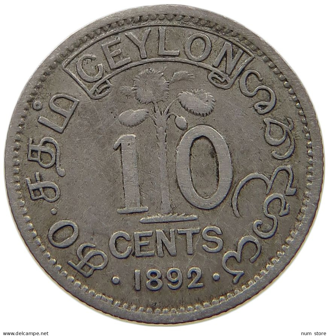 CEYLON 10 CENTS 1892 VICTORIA 1837-1901 #MA 021240 - Sri Lanka