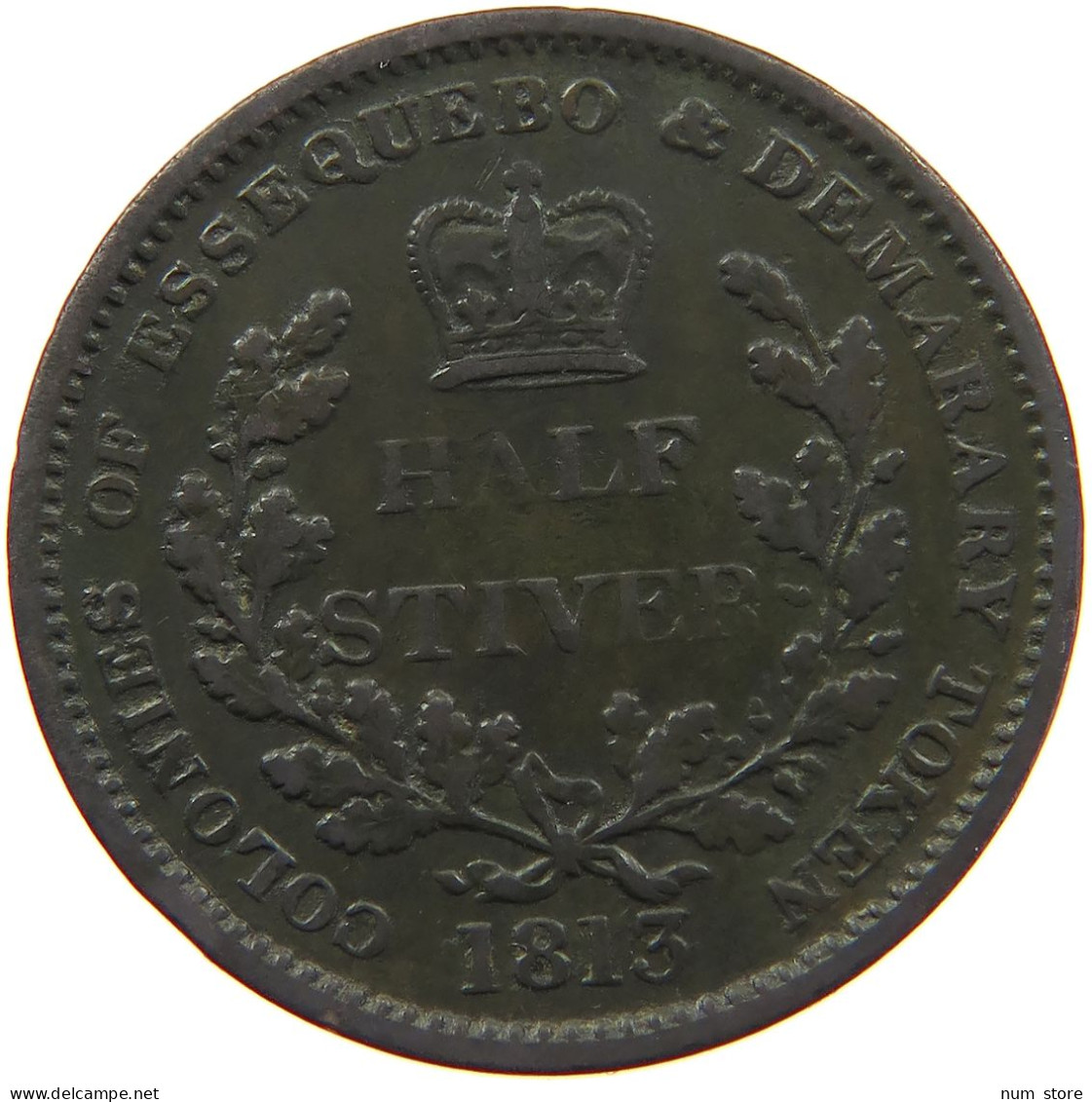 ESSEQUIBO DEMERARY 1/2 STIVER 1813 GEORGE III. 1760-1820 #MA 103797 - Guyana