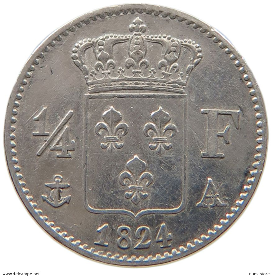 FRANCE 1/4 FRANC 1824 A LOUIS XVIII. (1814, 1815-1824) #MA 000077 - 1/4 Franc