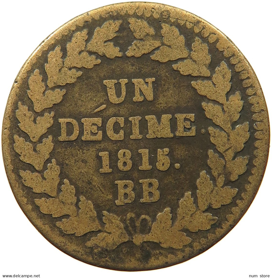 FRANCE DECIME 1815 BB LOUIS XVIII. (1814, 1815-1824) #MA 102022 - Sonstige & Ohne Zuordnung