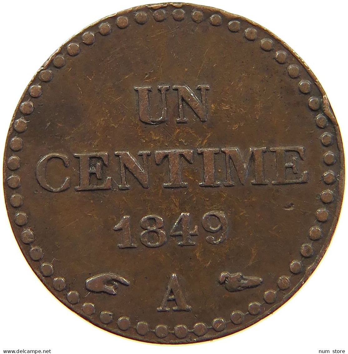 FRANCE CENTIME 1849 A  #MA 104542 - 1 Centime