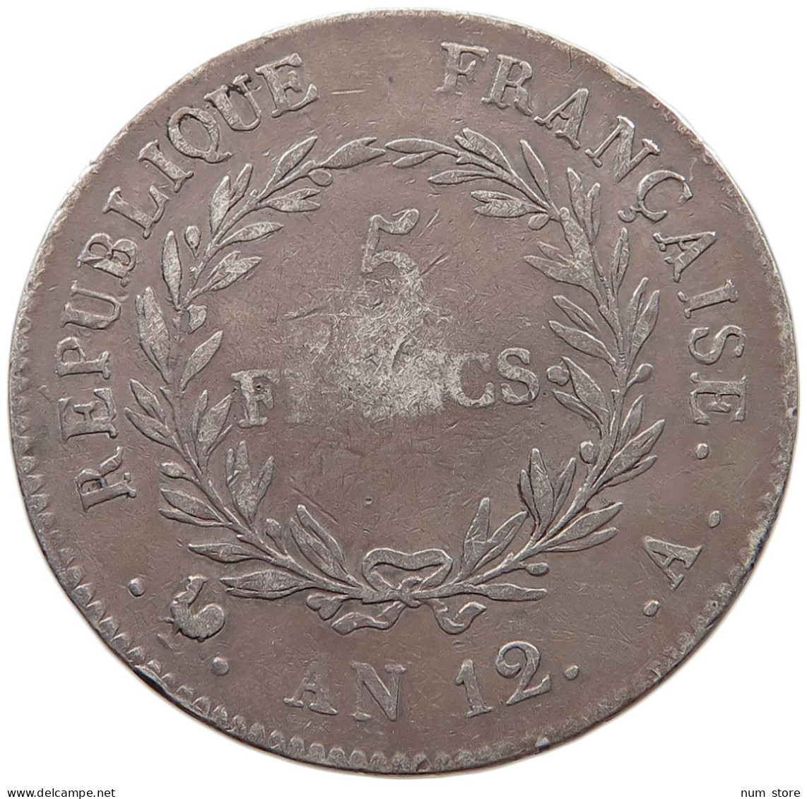 FRANCE 5 FRANCS AN 12 A PARIS NAPOLEON I. (1804-1814, 1815) #MA 068378 - 5 Francs