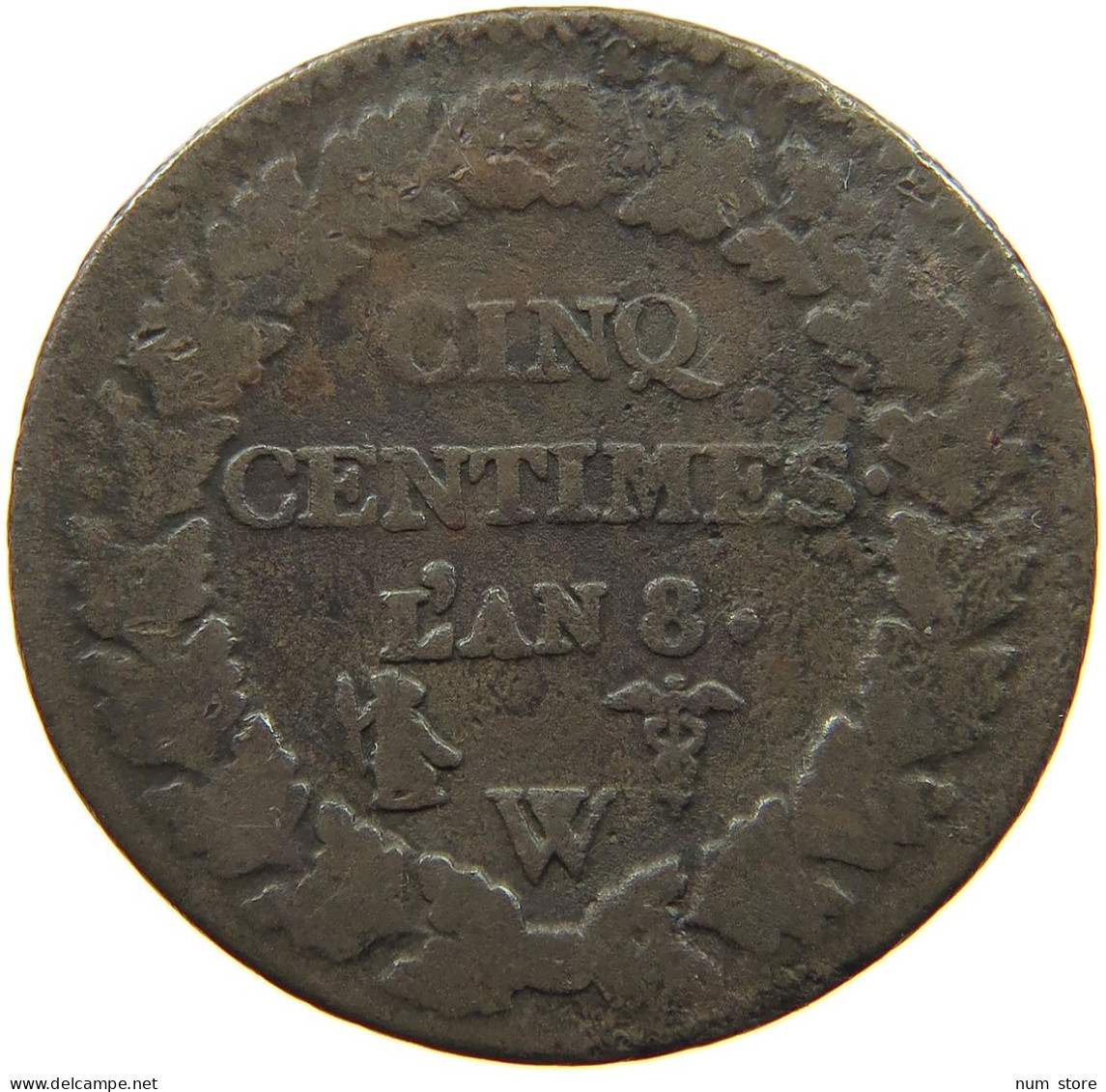 FRANCE 5 CENTIMES AN 8 W  #MA 021681 - 5 Centimes