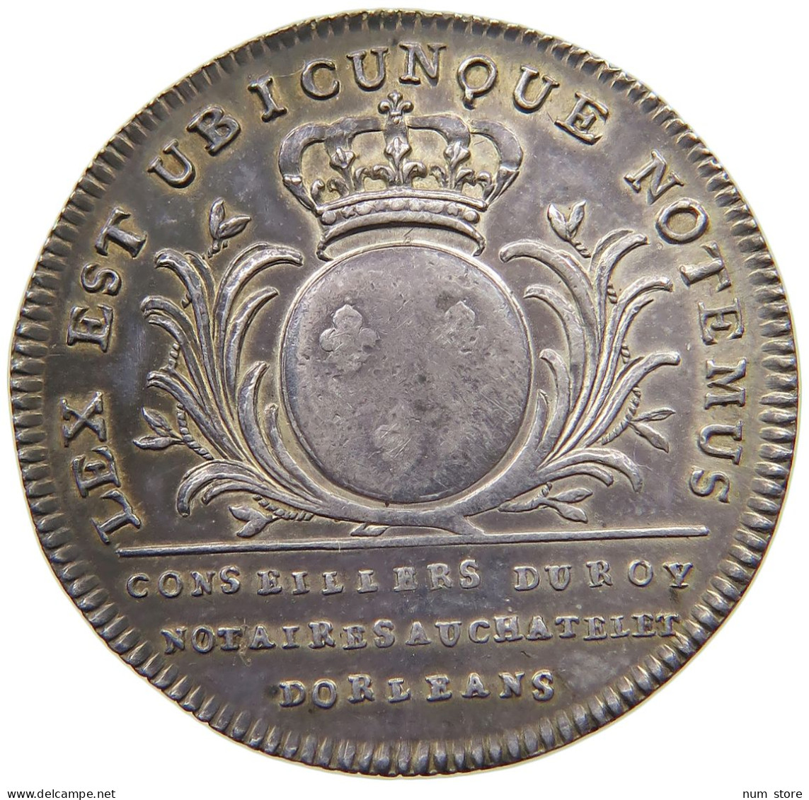FRANCE MEDAILLE  NOTAIRES ROYAUX NOTAIRES AU CHATELET D'ORLÉANS - LOUIS XVI #MA 020244 - 1774-1791 Ludwig XVI.