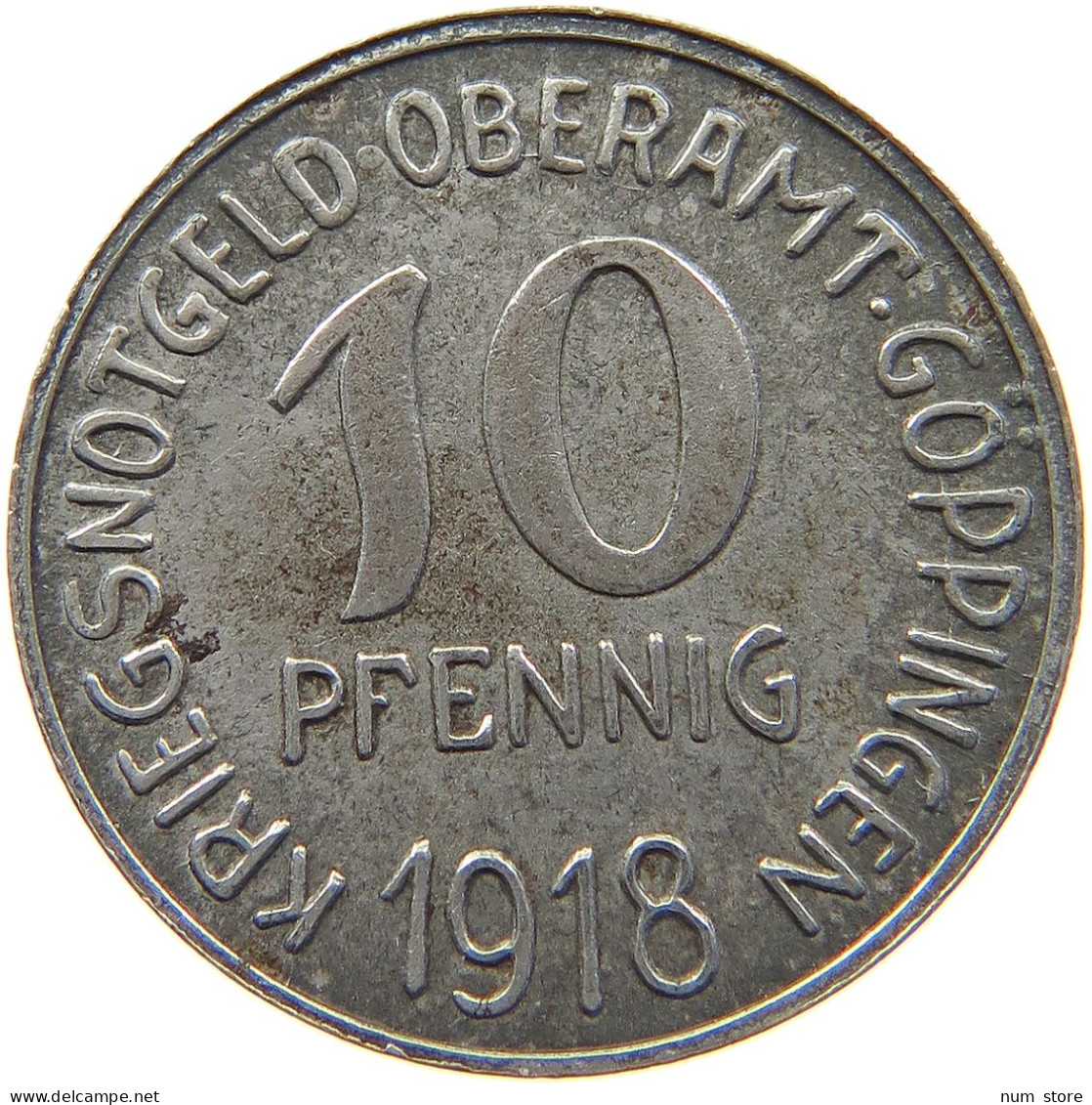 GÖPPINGEN 10 PFENNIG 1918  #MA 103372 - Autres & Non Classés