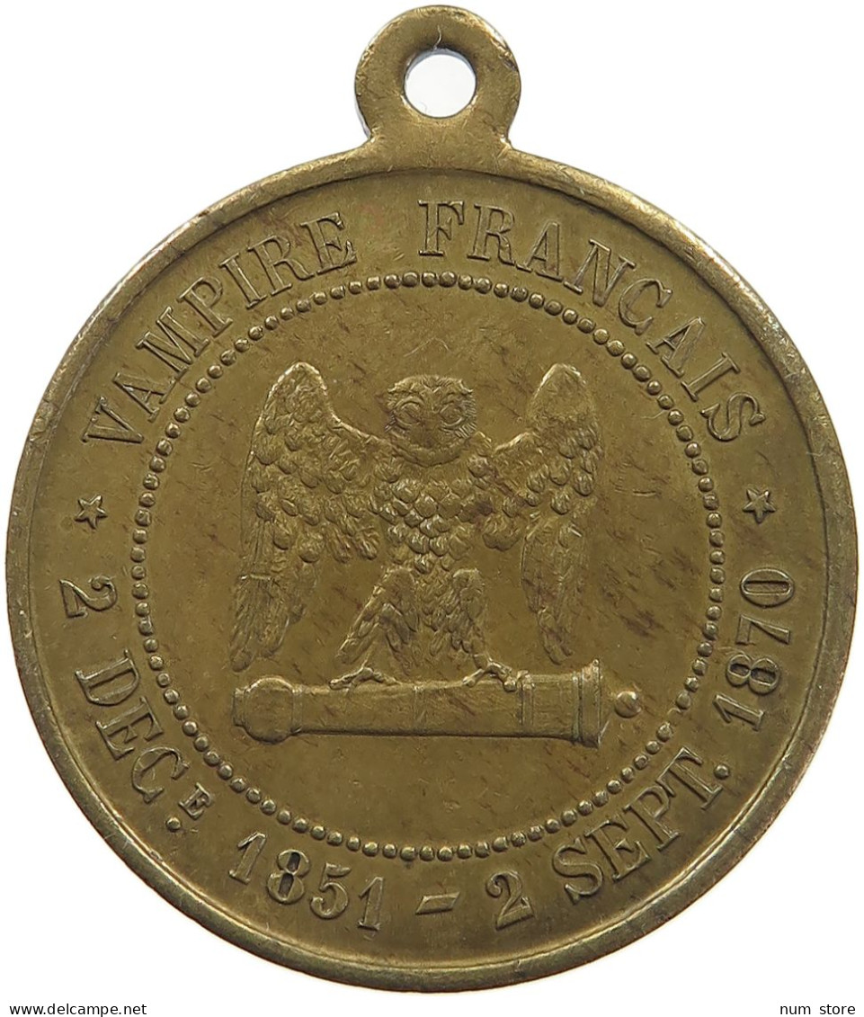 FRANCE MEDAILLE 1870 NAPOLEON III. LE MISERABLE, SEDAN, 80.000 PRISONNIERS #MA 021921 - Altri & Non Classificati