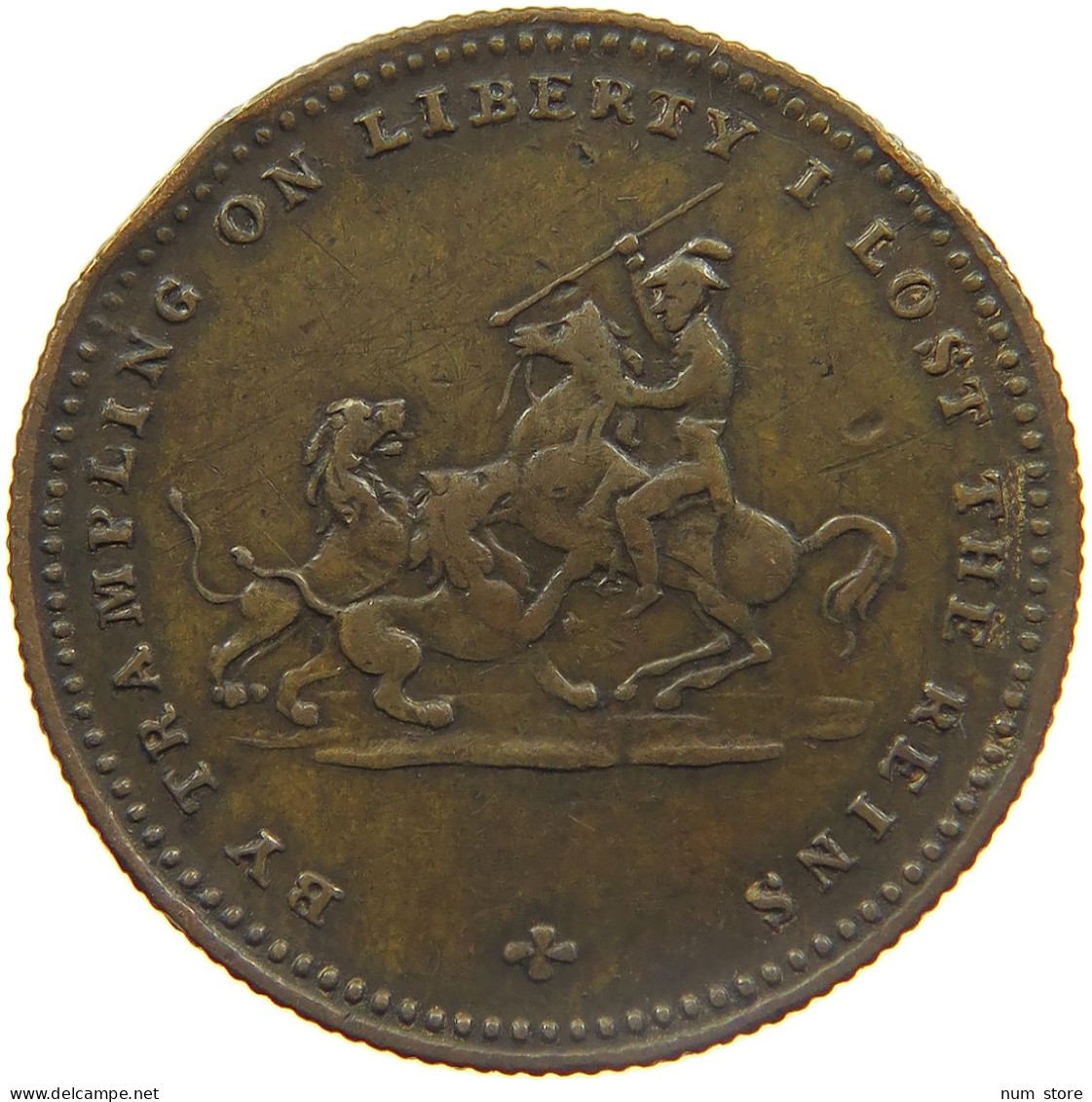 GREAT BRITAIN JETON 1831 WILLIAM IV. (1830-1837) BY TRAMPLING ON LIBERTY I LOST THE REINS #MA 023415 - Other & Unclassified