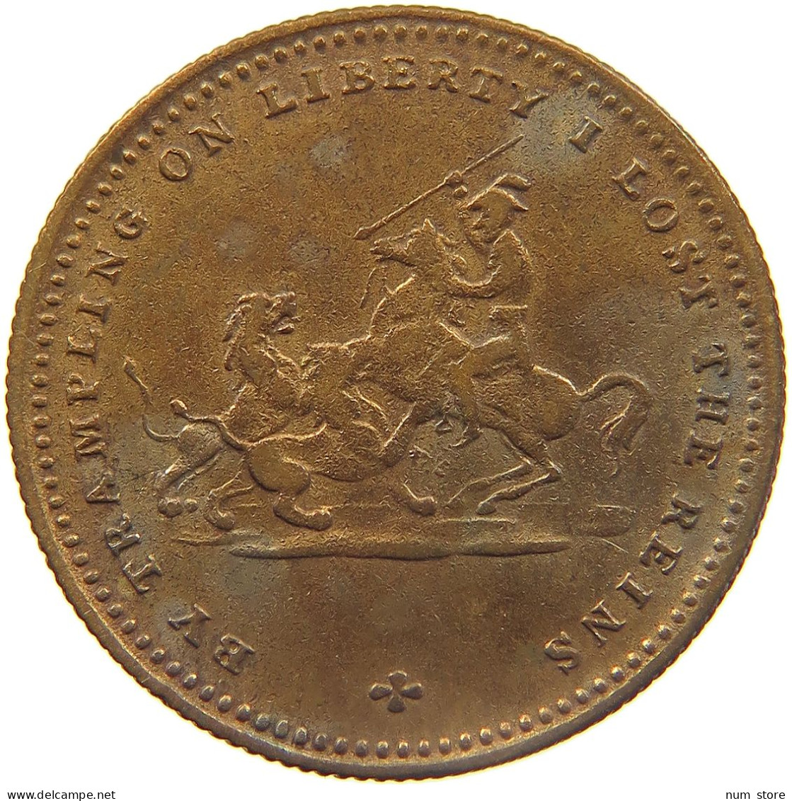 GREAT BRITAIN JETON 1831 WILLIAM IV. (1830-1837) BY TRAMPLING ON LIBERTY I LOST THE REINS #MA 023416 - Other & Unclassified