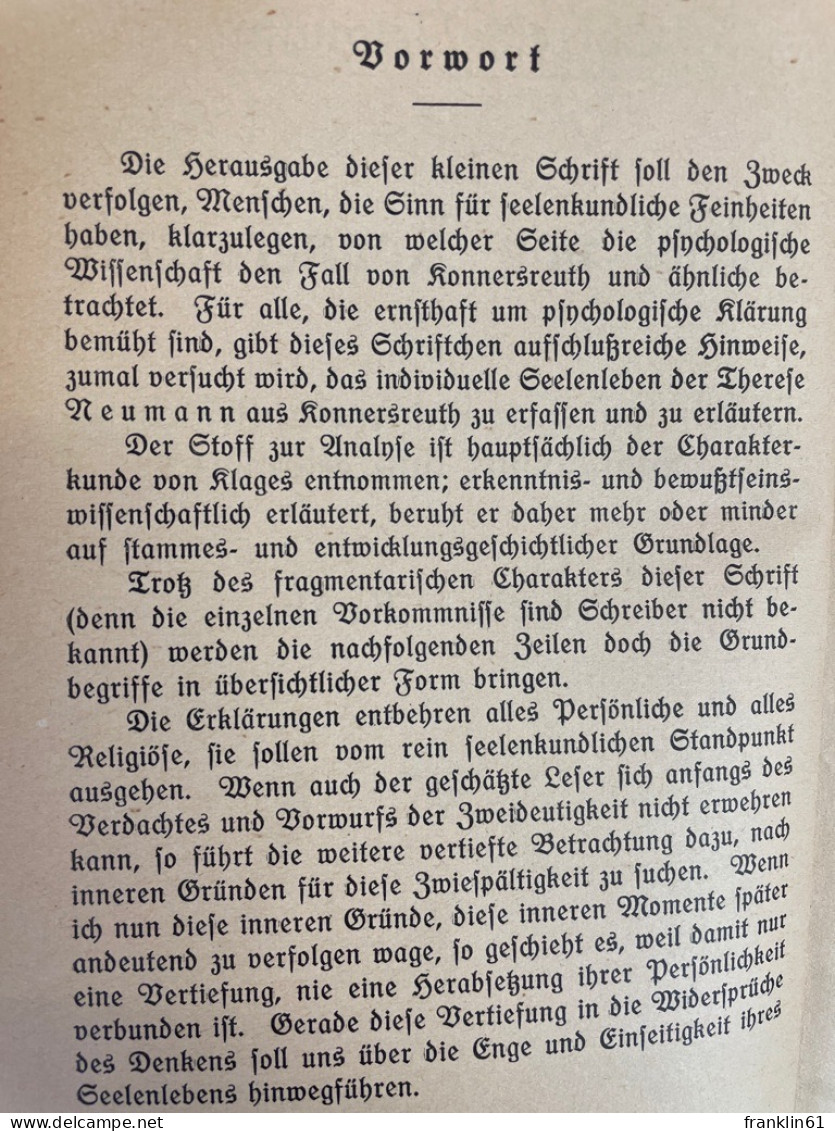 Therese Neumann : Das Rätsel Von Konnersreuth Vom Psycholog. U. Metaphys. Standpunkt Aus. - Sonstige & Ohne Zuordnung