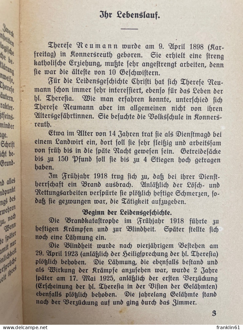 Therese Neumann : Das Rätsel Von Konnersreuth Vom Psycholog. U. Metaphys. Standpunkt Aus. - Autres & Non Classés