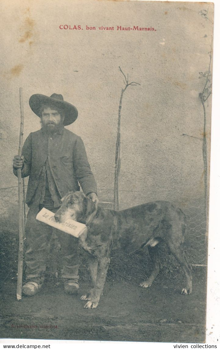 Circulée De Neuilly L'Evêque (52 Haute Marne) Colas Bon Vivant Haut Marnais Et Son Chien Tenant Journal Petit Parisien - Neuilly L'Eveque