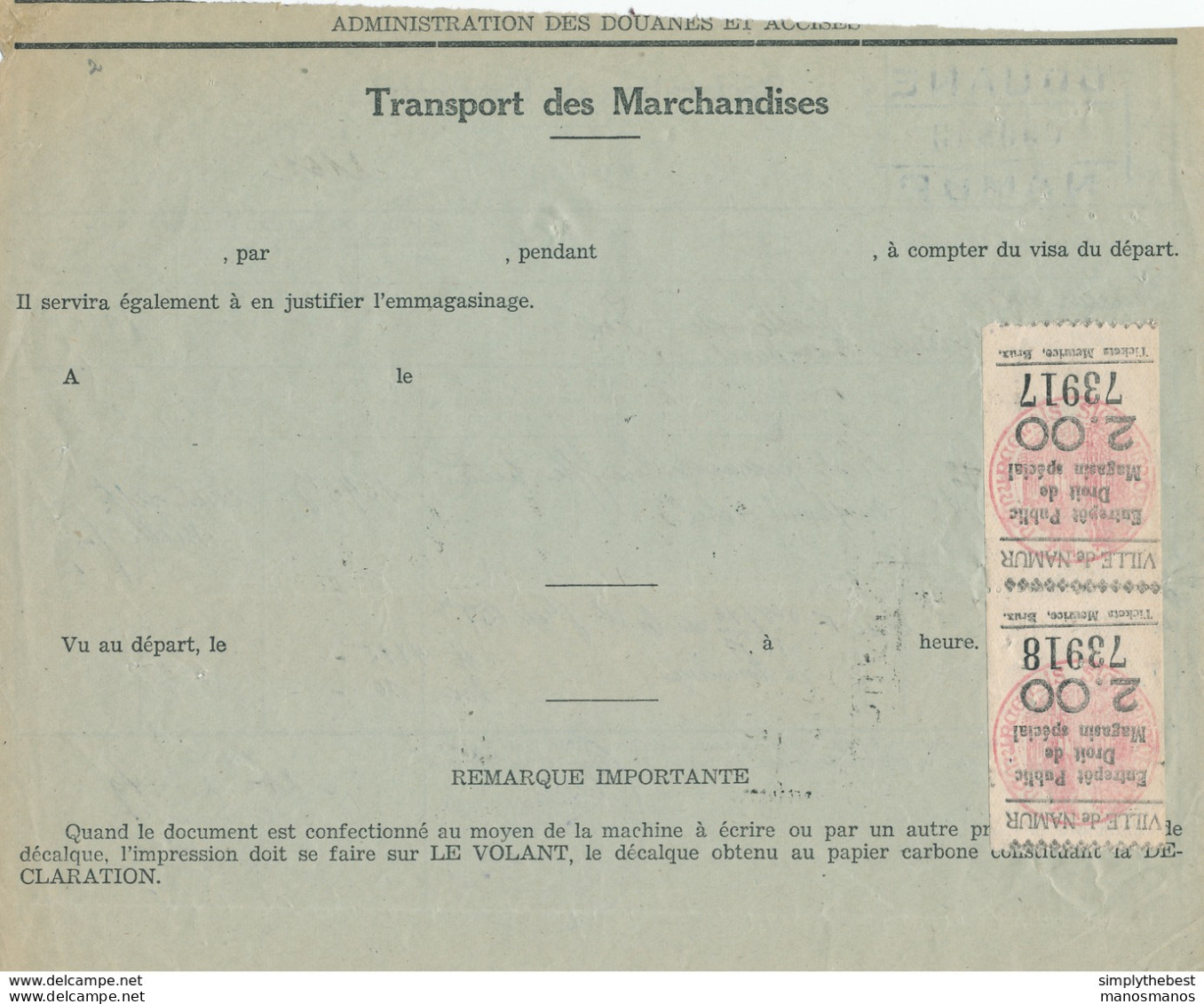 517/28 -  Timbre FISCAL  Entrepot Public Ville De Namur S/ Document DOUANE NAMUR 1949 - Wagon Ex Indes Néerlandaises - Documents