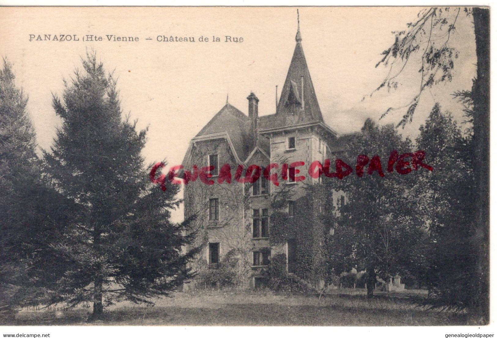 87- PANAZOL -   CHATEAU DE LA RUE - Panazol