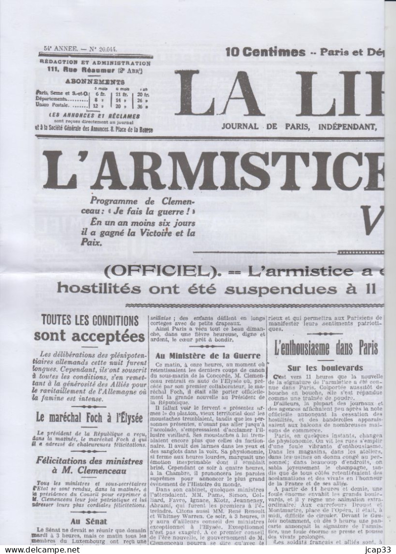 LA LIBERTE  -  JOURNAL DE PARIS  -  11 NOVEMBRE 1918  -  Reproduction De La 1ere Feuille  - - Informaciones Generales