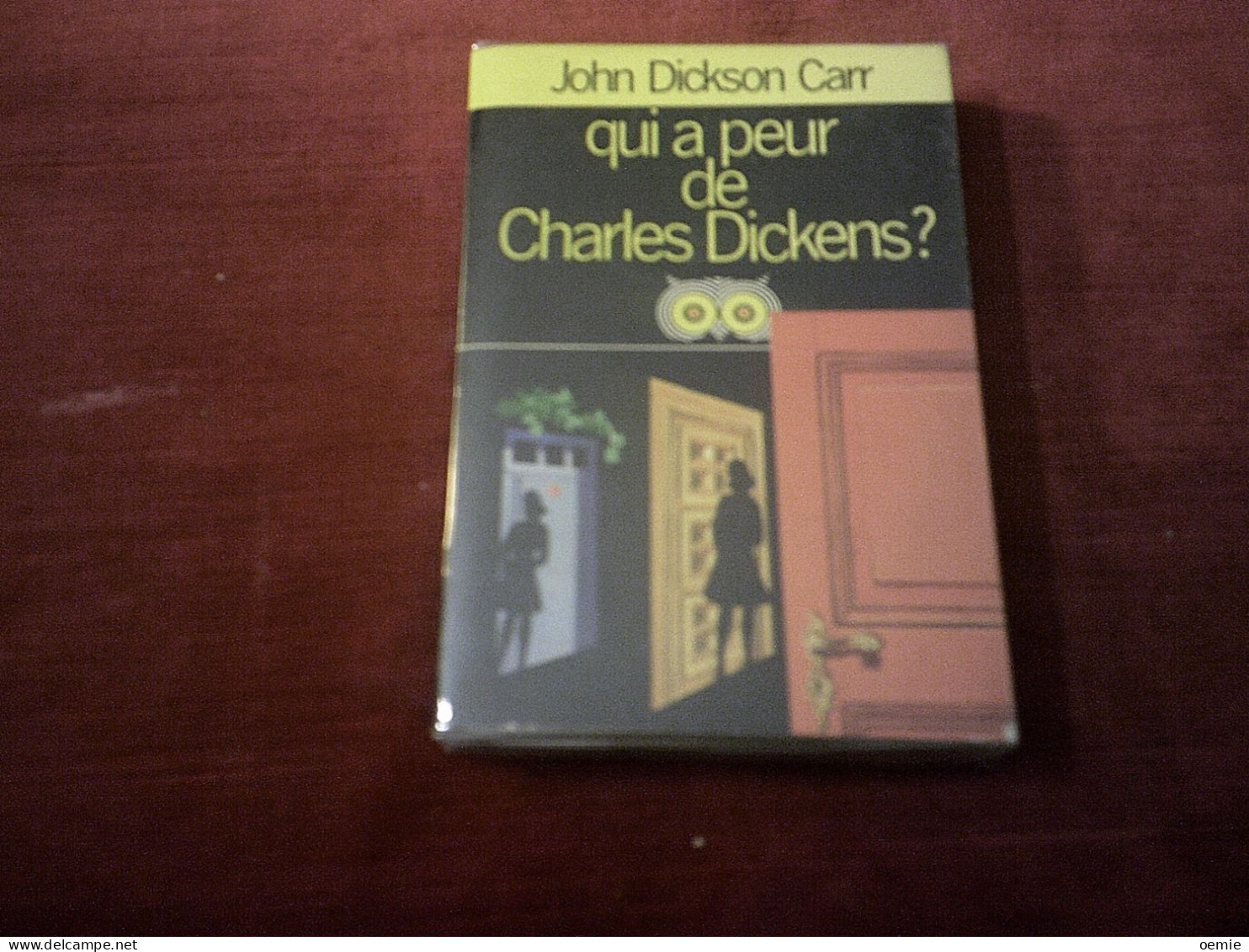 JOHN DICSON CARR  / QUI A PEUR DE CHARLESBV DICKENS - J'ai Lu