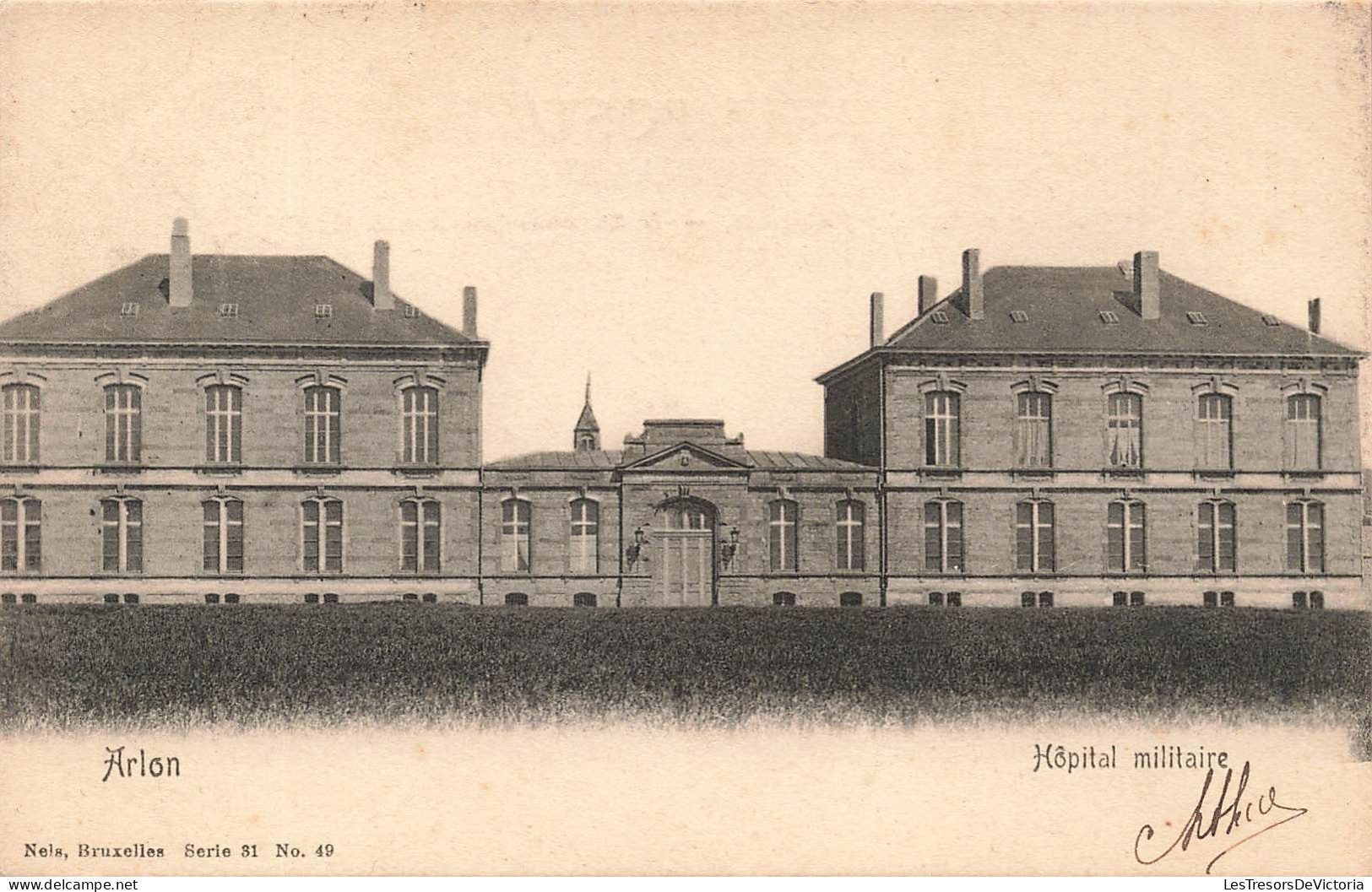 BELGIQUE - Arlon - L'hôpital Militaire - Carte Postale Ancienne - Arlon