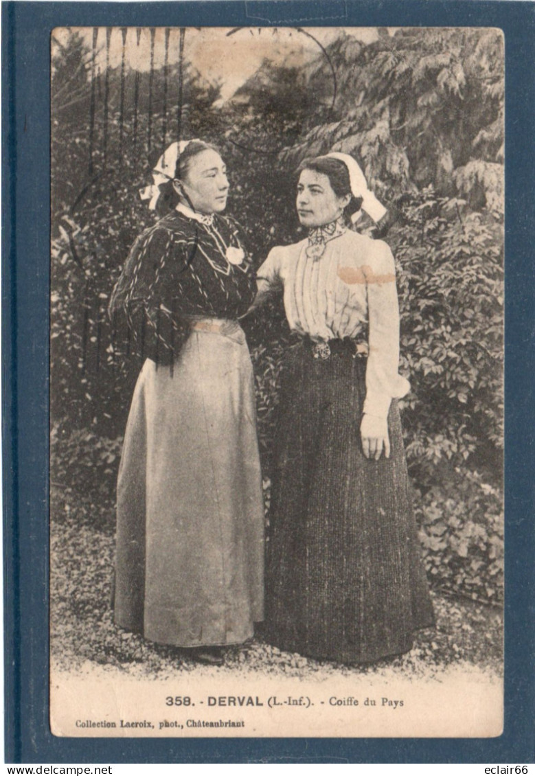 44 DERVAL / Coiffe Du Pays /CPA Année 1912  Femmes En  Tenue Du Village, Robe ,Corsage ,Coiffe  Impeccable - Derval