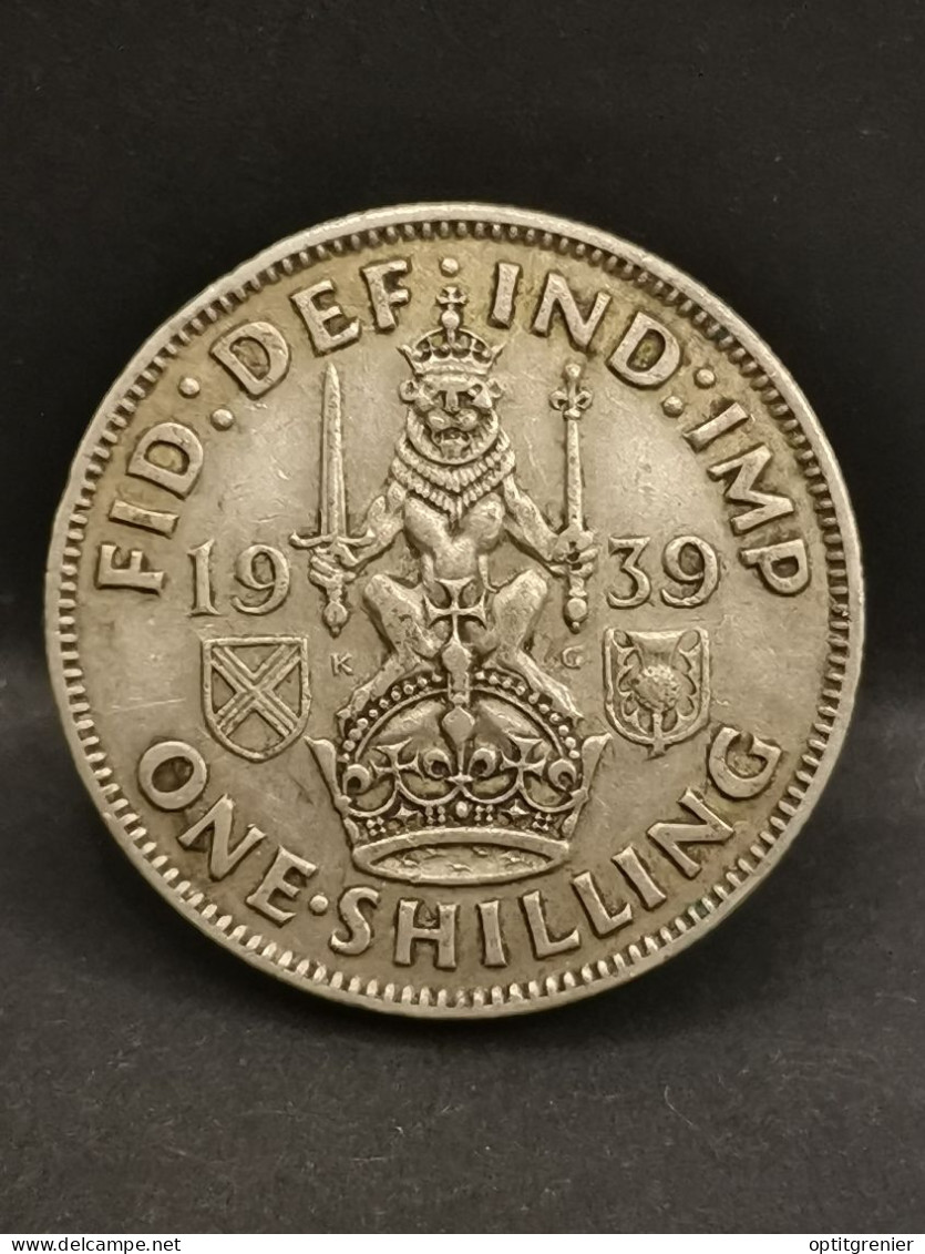 1 SHILLING ARGENT 1939 GEORGE VI ROYAUME UNI / UNITED KINGDOM SILVER - I. 1 Shilling