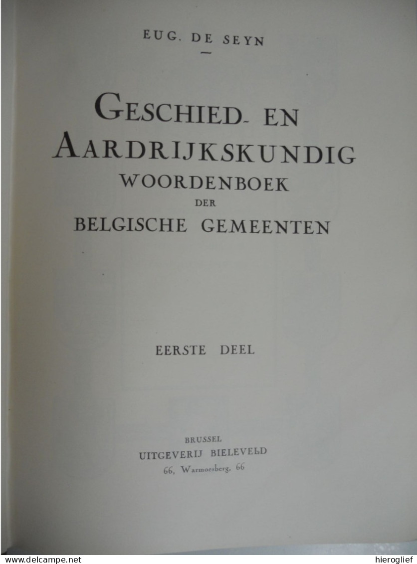 Geschiedkundig En Aardrijkskundig Woordenboek Der Belgische Gemeenten 1 & 2 - Eug. De Seyn ° Roeselare + Etterbeek - Geschichte