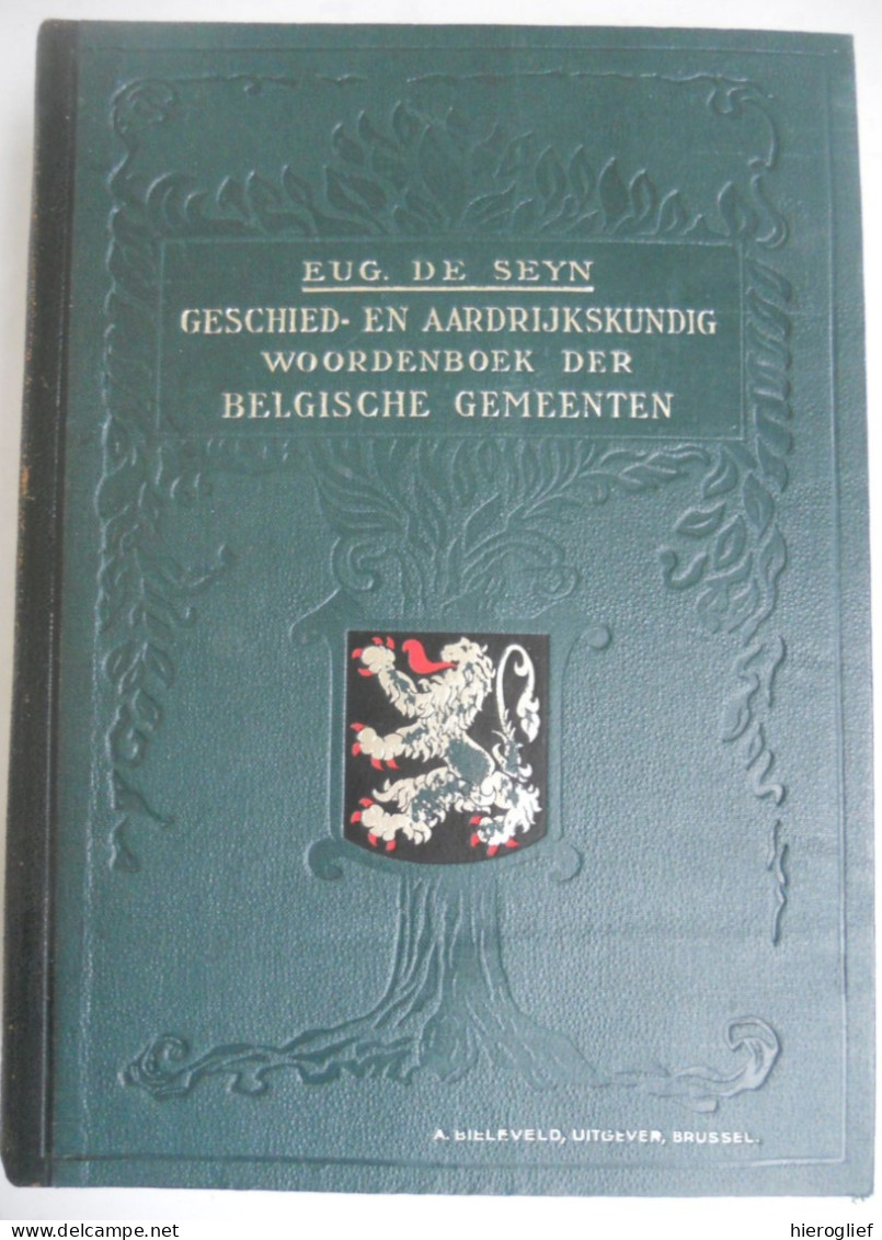 Geschiedkundig en aardrijkskundig woordenboek der Belgische gemeenten 1 & 2 - Eug. De Seyn ° Roeselare + Etterbeek