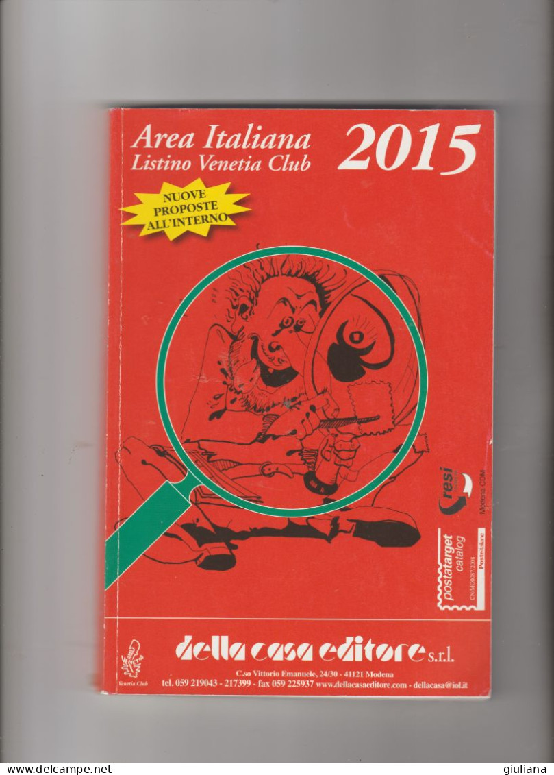 Listino Di Vendita AREA ITALIANA 2015 - Della Casa Editore, Pagg. 384, Usato Come Nuovo - Auktionskataloge