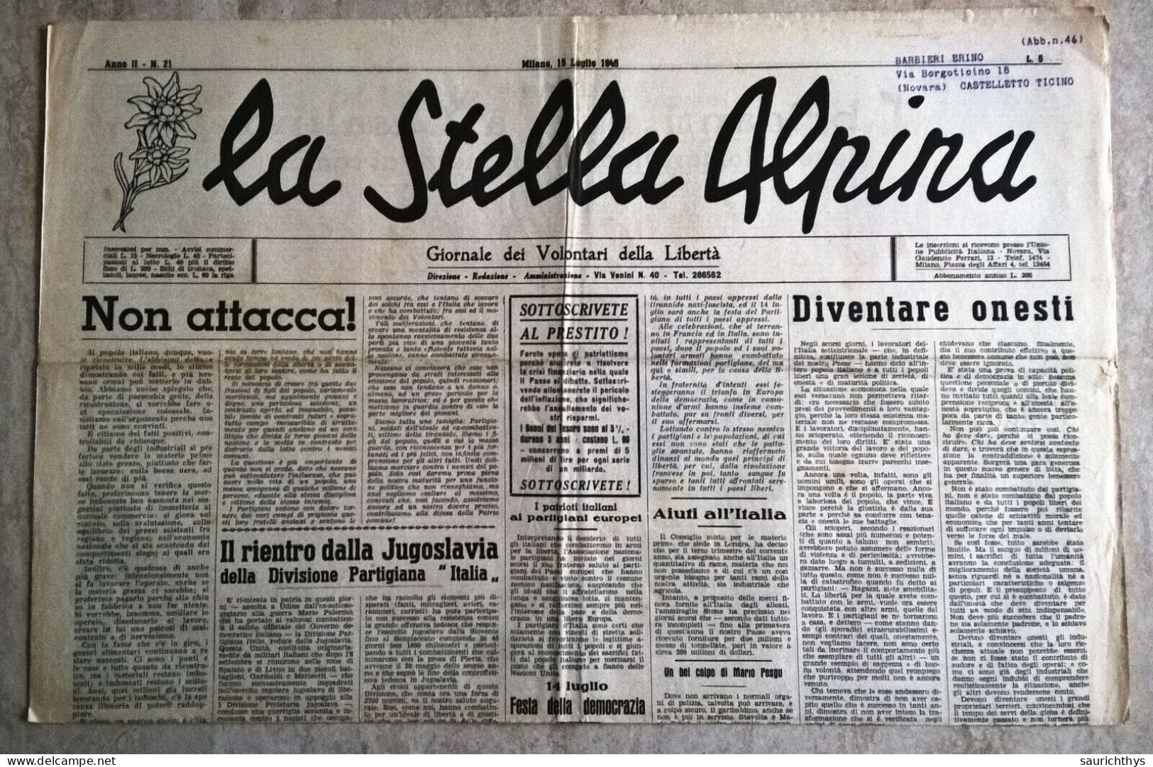 La Stella Alpina Giornale Dei Volontari Della Libertà Anno II N. 21 Milano 1945 Partigiani Casalino Resistenza RSI - Guerre 1939-45