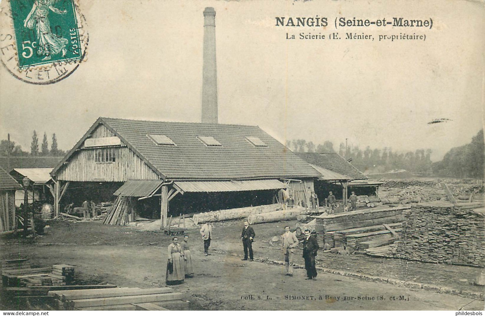 SEINE ET MARNE  NANGIS   La Scierie E.MENIER - Nangis