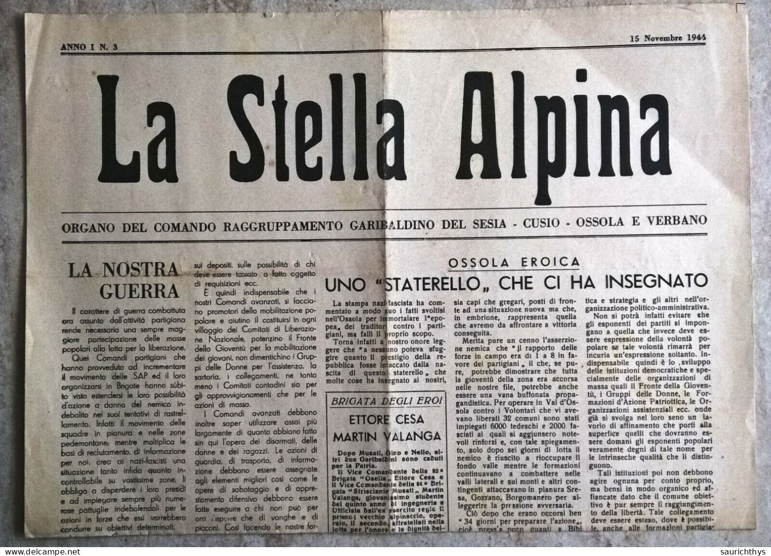 La Stella Alpina Anno I N.3 1944 - Partigiani Del Sesia Valsesia Cusio Verbano Ossola RSI Resistenza Cino Moscatelli - Oorlog 1939-45