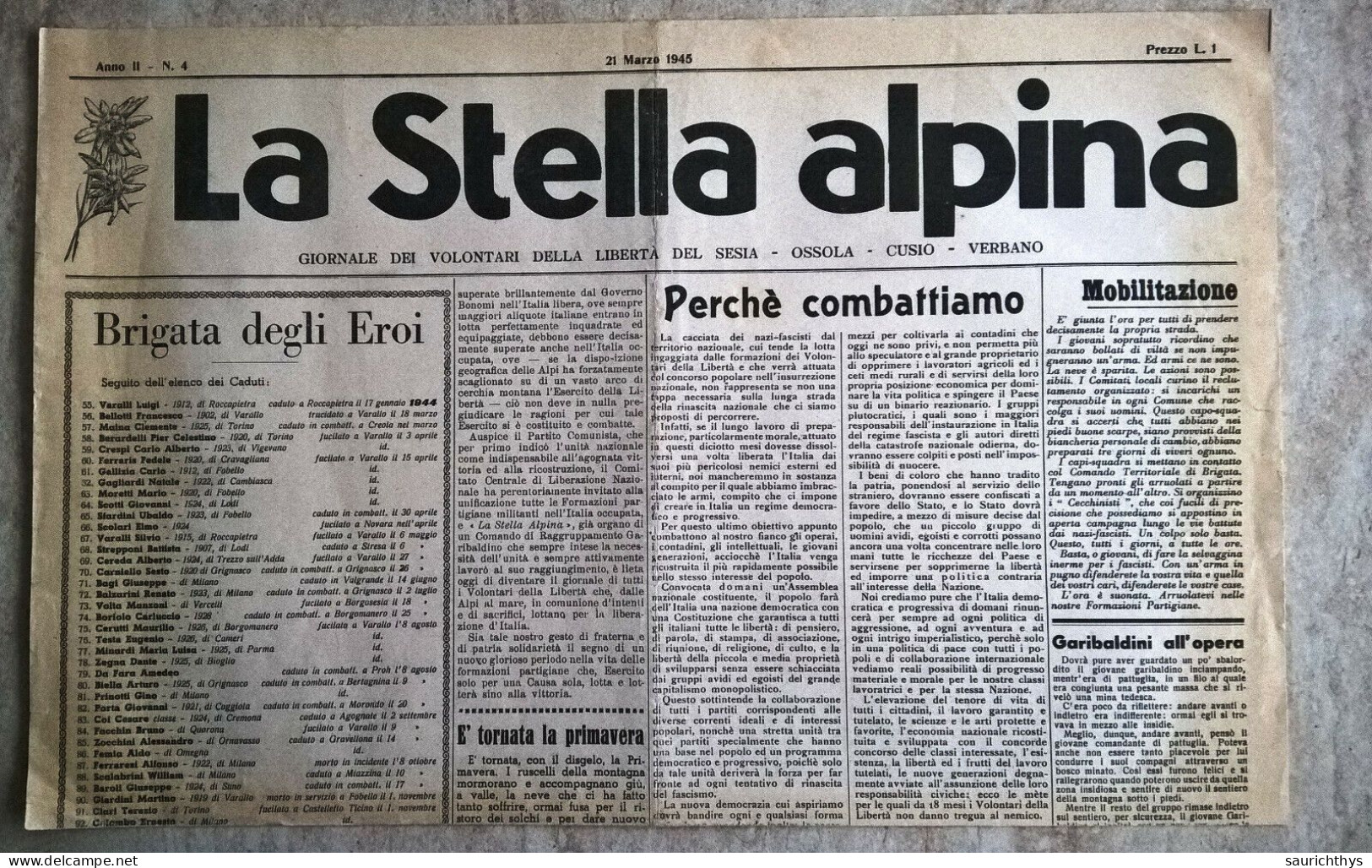 La Stella Alpina Anno II N.4 1945 Partigiani Gionale Dei Volontari Della Libertà Del Sesia Ossola Cusio Verbano Valsesia - Weltkrieg 1939-45