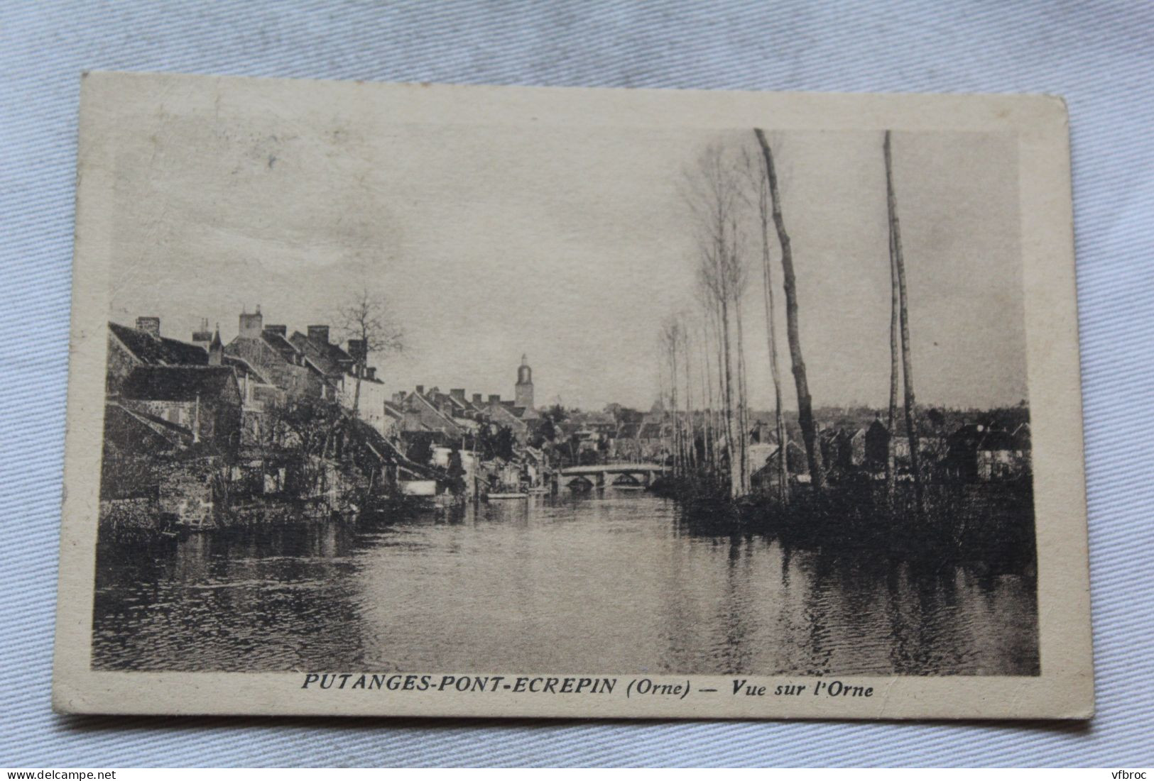 Putanges Pont Ecrepin, Vue Sur L'Orne, Orne 61 - Putanges