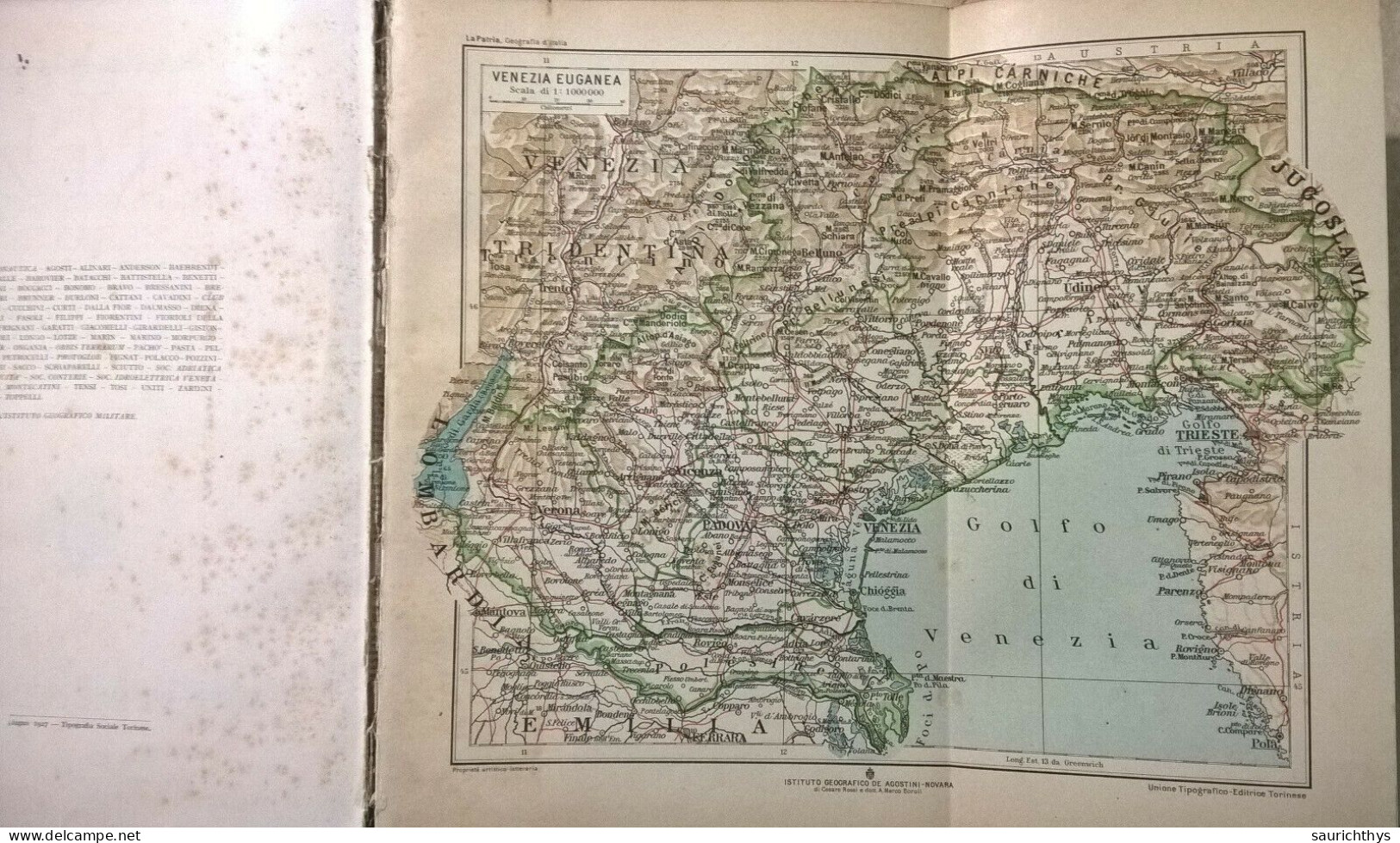 Adriano Augusto Michieli - Venezia Euganea - Con Una Carta Geografica UTET 1927 - Veneto Friuli Venezia Giulia - Geschichte, Biographie, Philosophie