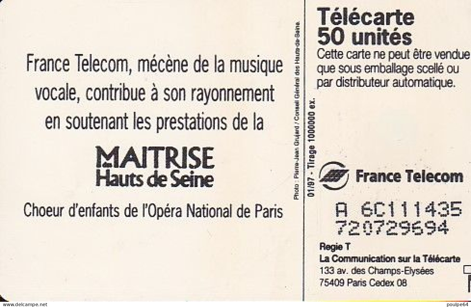 F713  01/1997 - MUSIQUE VOCALE CHORALE - 50 SO3 - (verso : N° A+6+C+6 Chiffres - 2 ème Ligne Vers La Gauche Sous Le A) - 1997