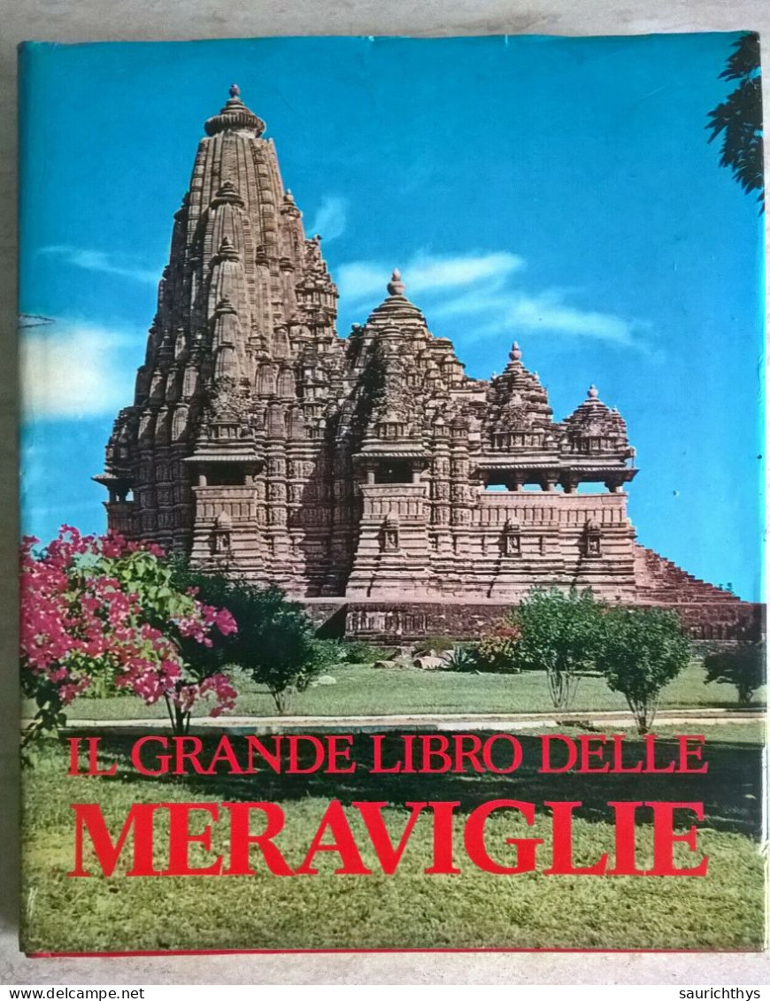 Il Grande Libro Delle Meraviglie - Montagne Fortezze Sepolcri - Vallardi 1973 - Geschichte, Biographie, Philosophie