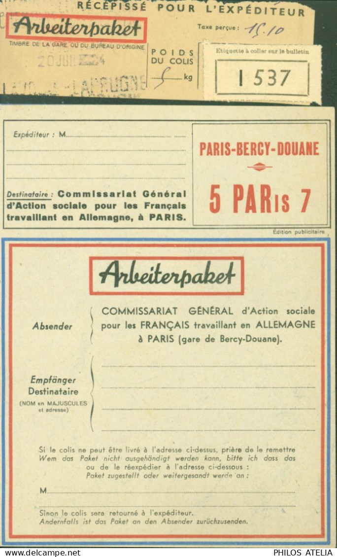 Guerre 40 Paris Bercy Douane Arbeiterpaket Récépissé Pour Expéditeur 20 7 1944 Colis 1537 + Formulaire Neuf Pour STO - Guerra Del 1939-45