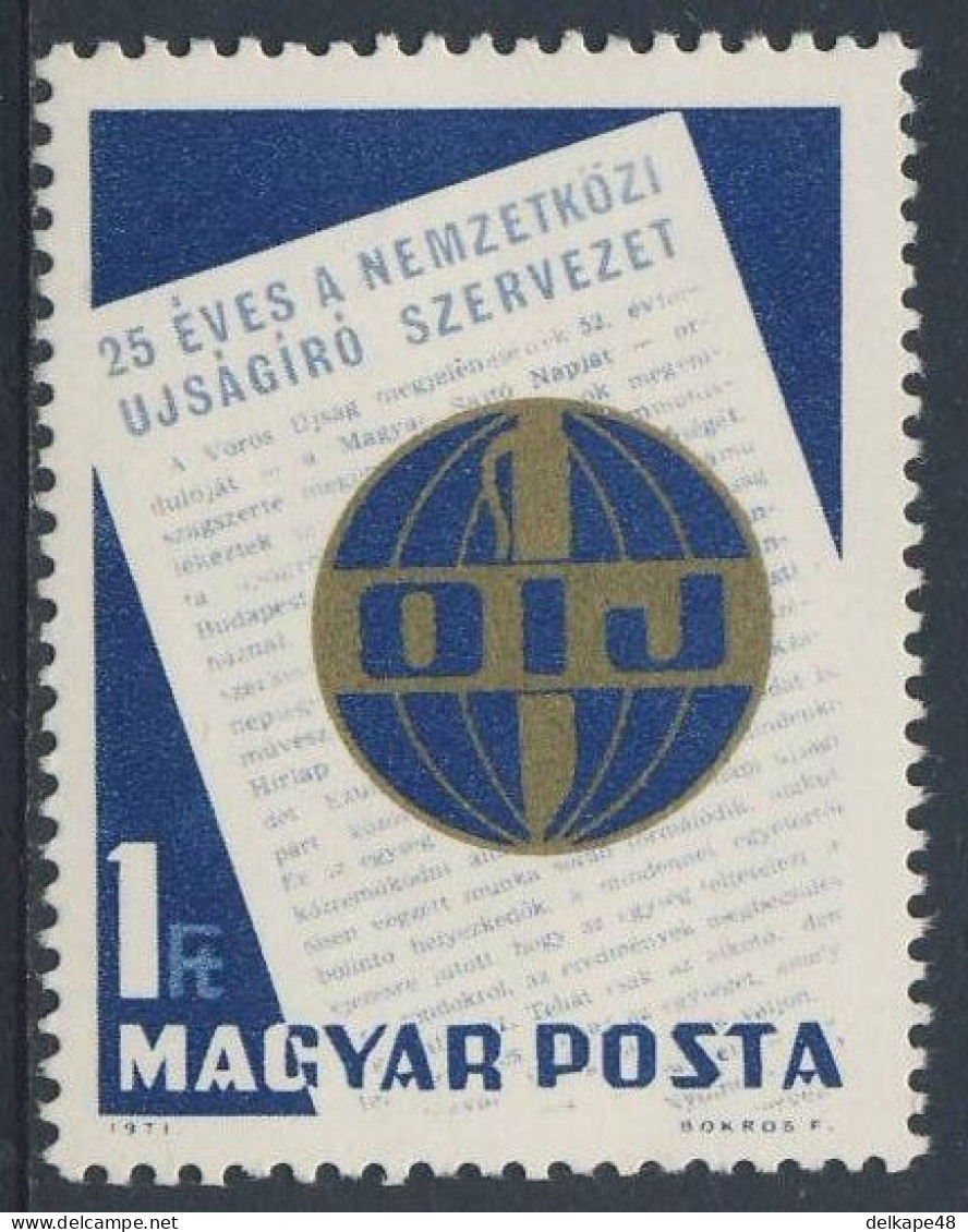 Hungary Ungarn 1971 Mi 2693 A YT 2176 SG 2610 ** 25th Ann. Int. Organisation Journalists / Int. Journalisten-Verband - Sonstige & Ohne Zuordnung