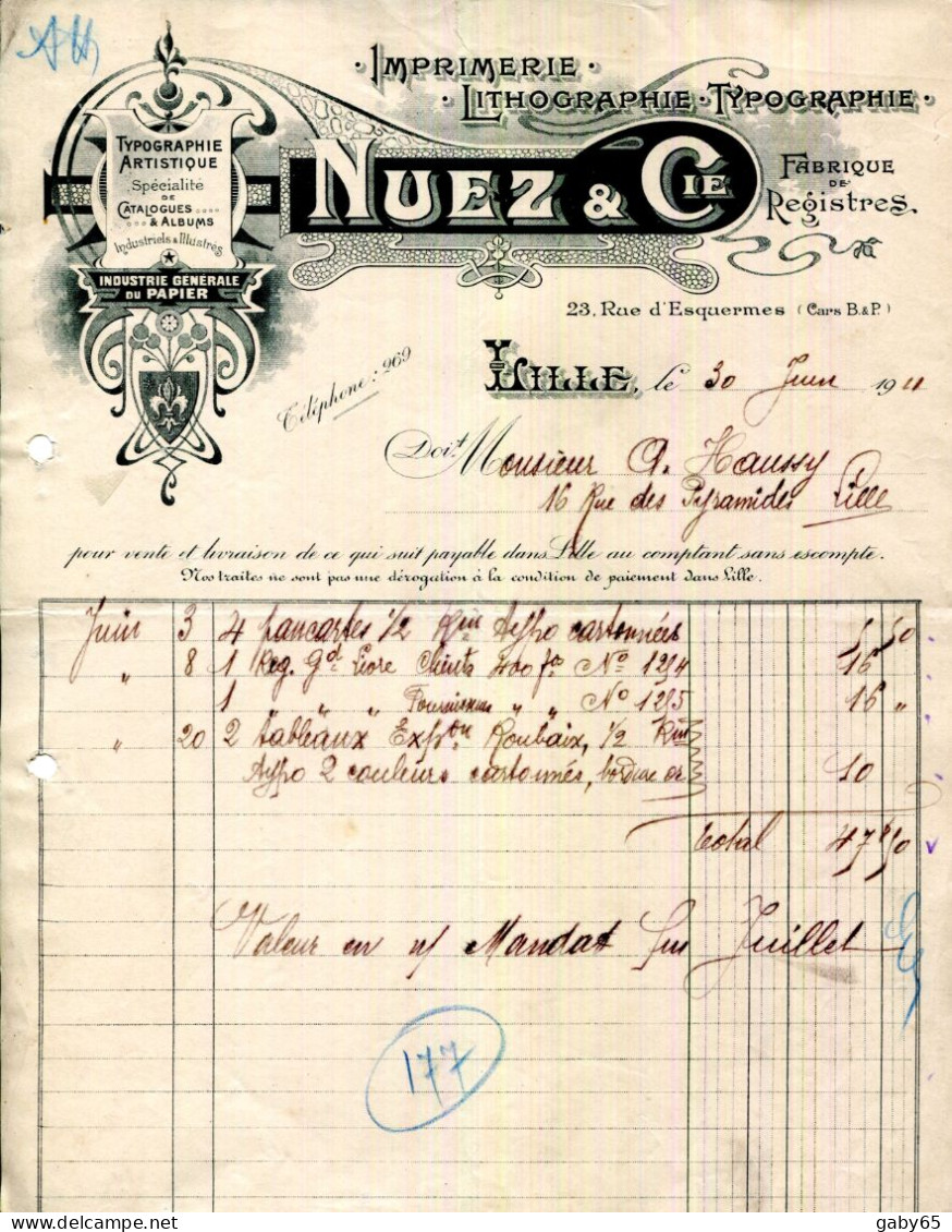 FACTURE.59.NORD.LILLE.IMPRIMERIE.LITHOGRAPHIE.TYPOGRAPHIE ARTISTIQUE.NUEZ & Cie.23 RUE D'ESQUERMES. - Imprenta & Papelería