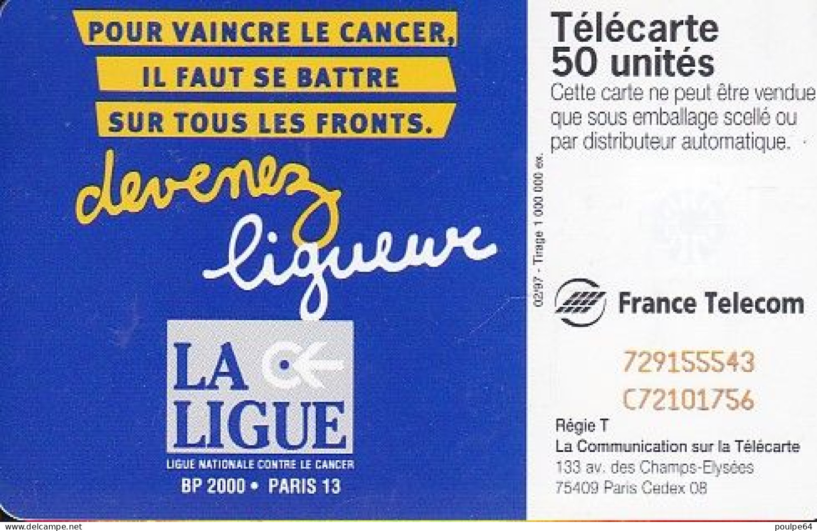 F721  02/1997 - LIGUE CONTRE LE CANCER - 50 SC7 - 1997