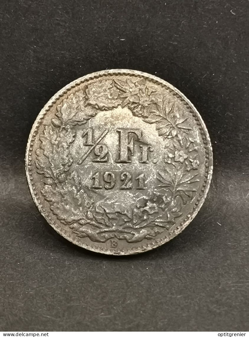 1/2 FRANC SUISSE ARGENT 1921 B BERNE / SWITZERLAND SILVER - Autres & Non Classés