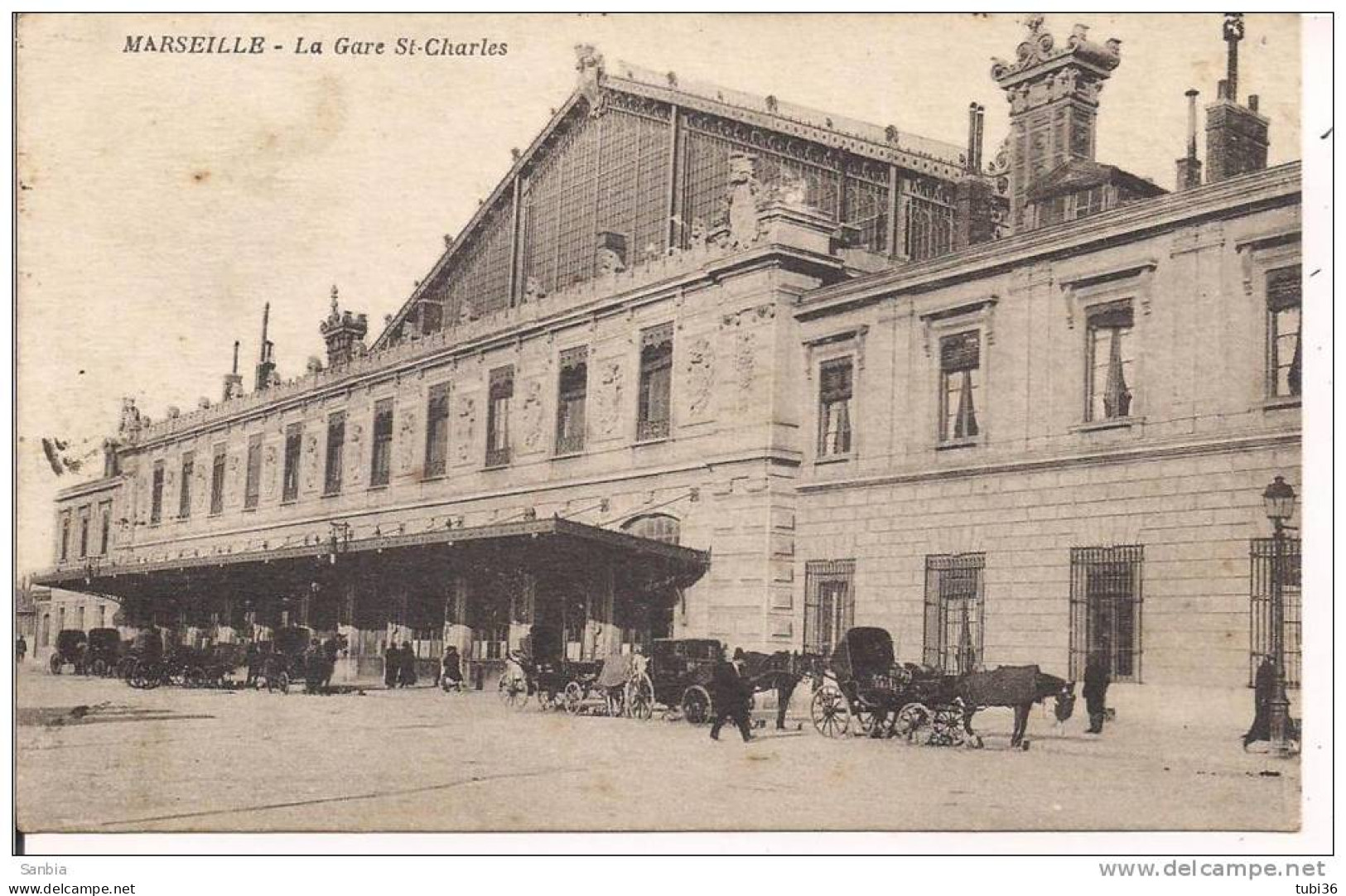 MARSEILLE La Gare St Charles , Carte Postale, En Noir Et Blanc, 1923 UTILISE, Petite Taille, ANIMATION, - Bahnhof, Belle De Mai, Plombières
